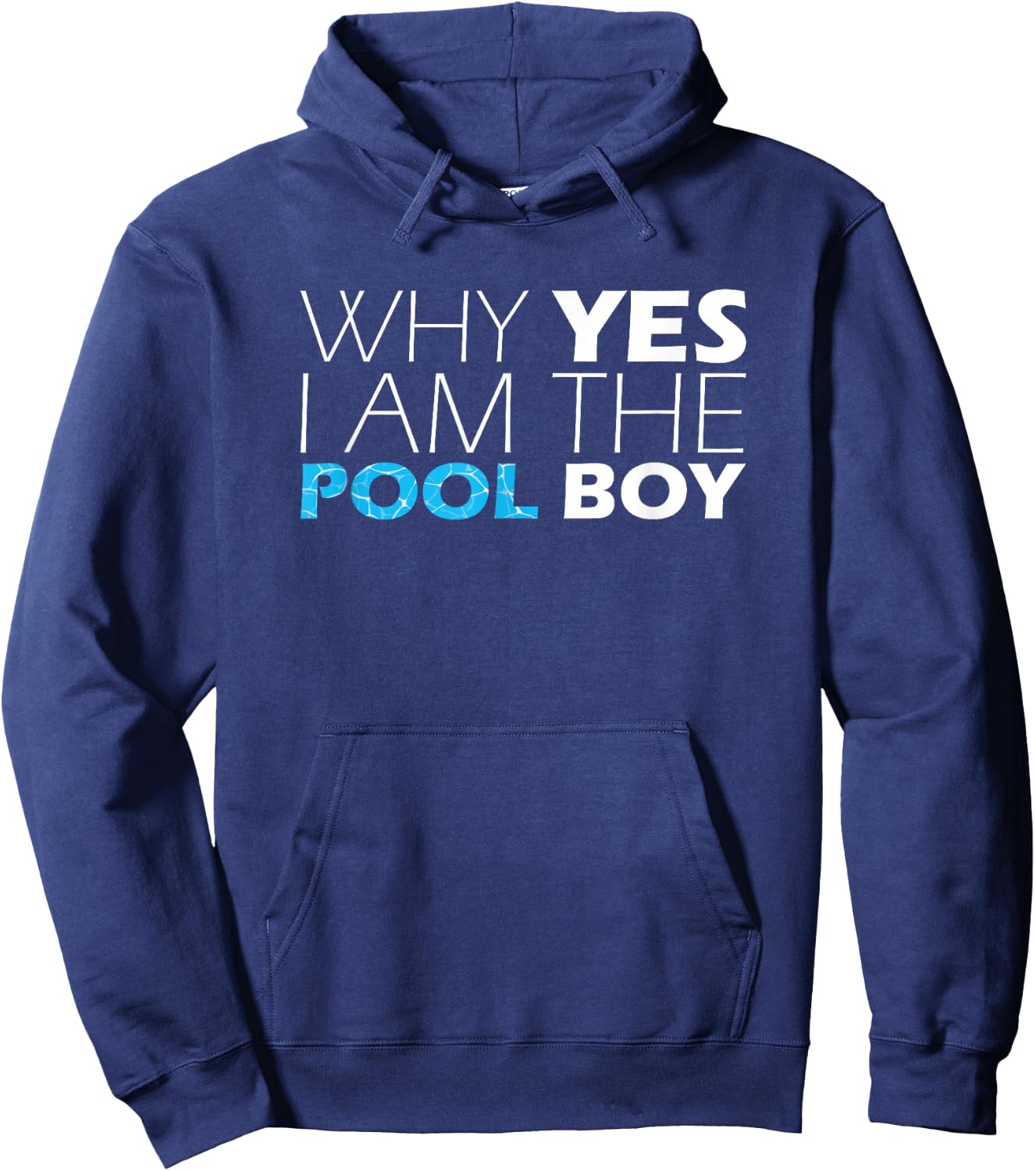 Pool Boy Funny Novelty Humor Hoodie - Hoodie | Navy
