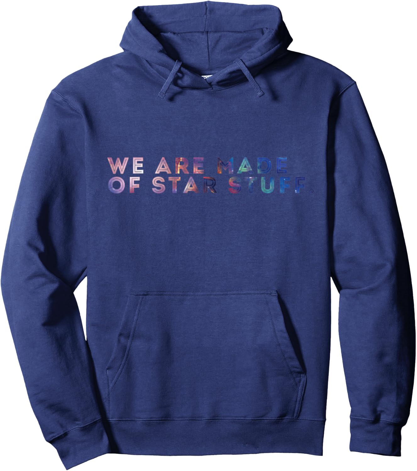 We Are Made Of Star Stuff Galaxy Print Shirt Hoodie - Hoodie | Navy