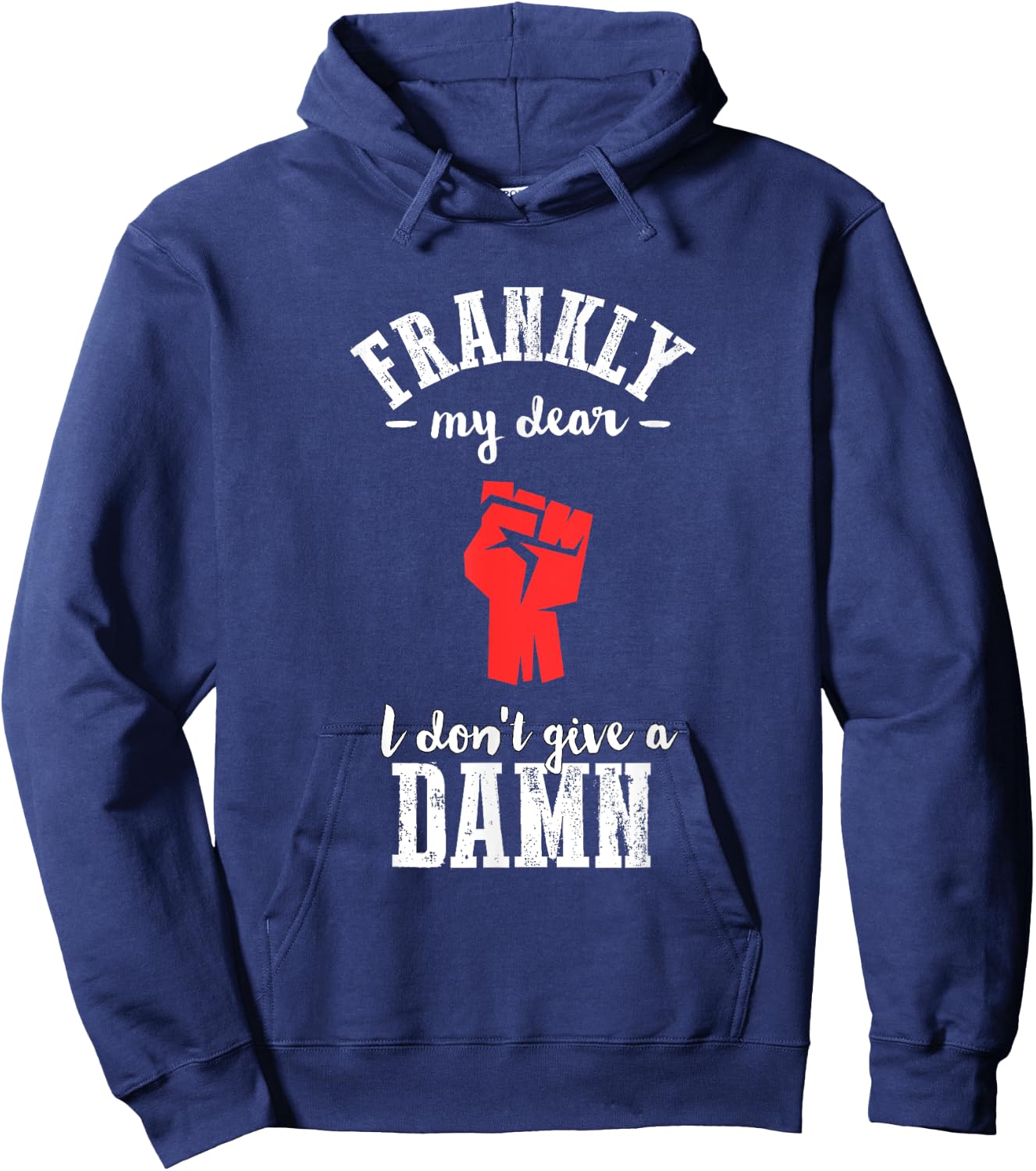 Frankly I don't give a damn funny gone wind Hoodie - Hoodie | Navy