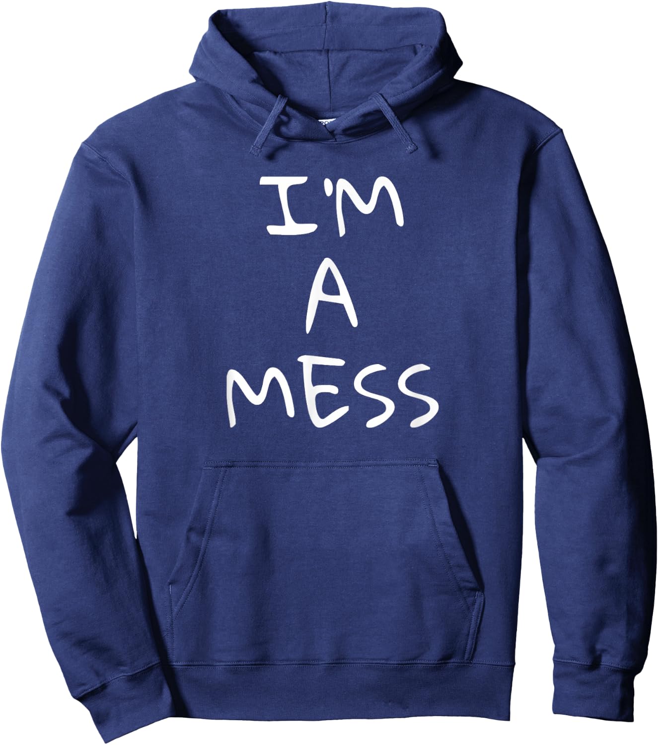 I'm a mess depression anxiety stress Hoodie - Hoodie | Navy