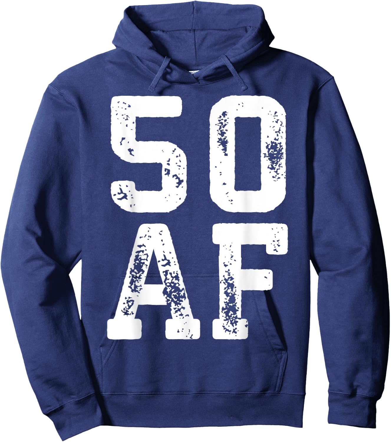 50 AF Men Women 50th Birthday Shirt Hoodie - Hoodie | Navy