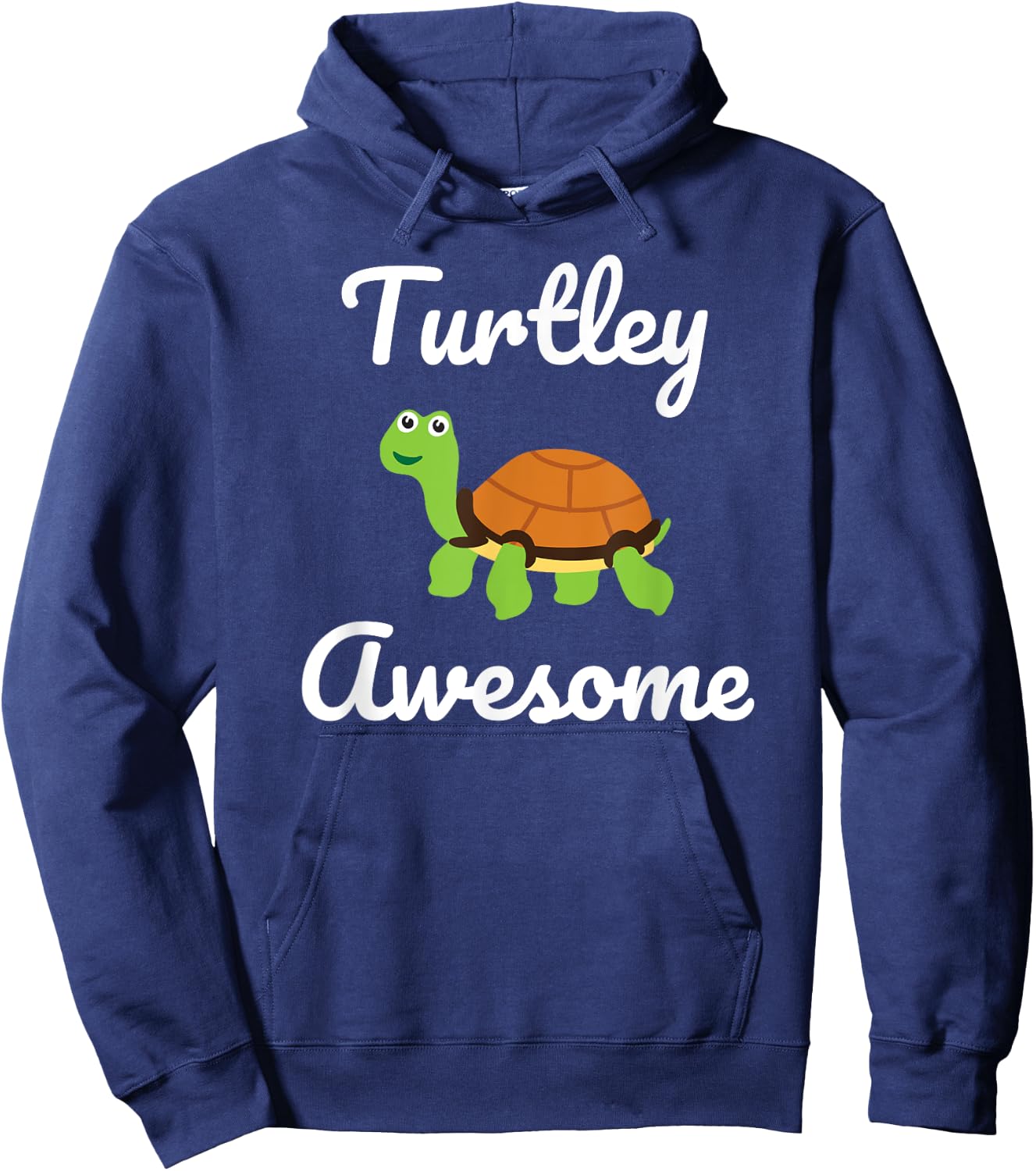 Turtley Awesome Funny Turtle Novelty Gift Hoodie - Hoodie | Navy