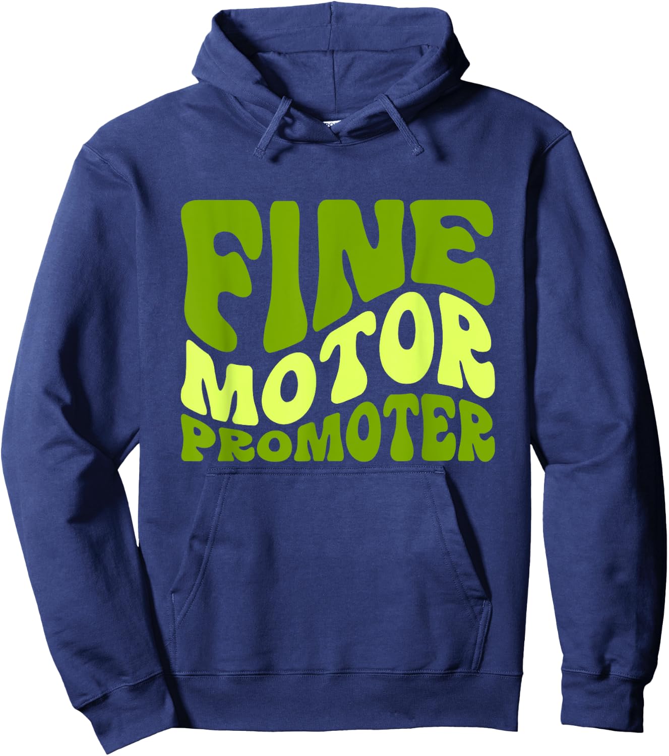 Occupational Therapy Fine Motor Promoter Hoodie - Hoodie | Navy