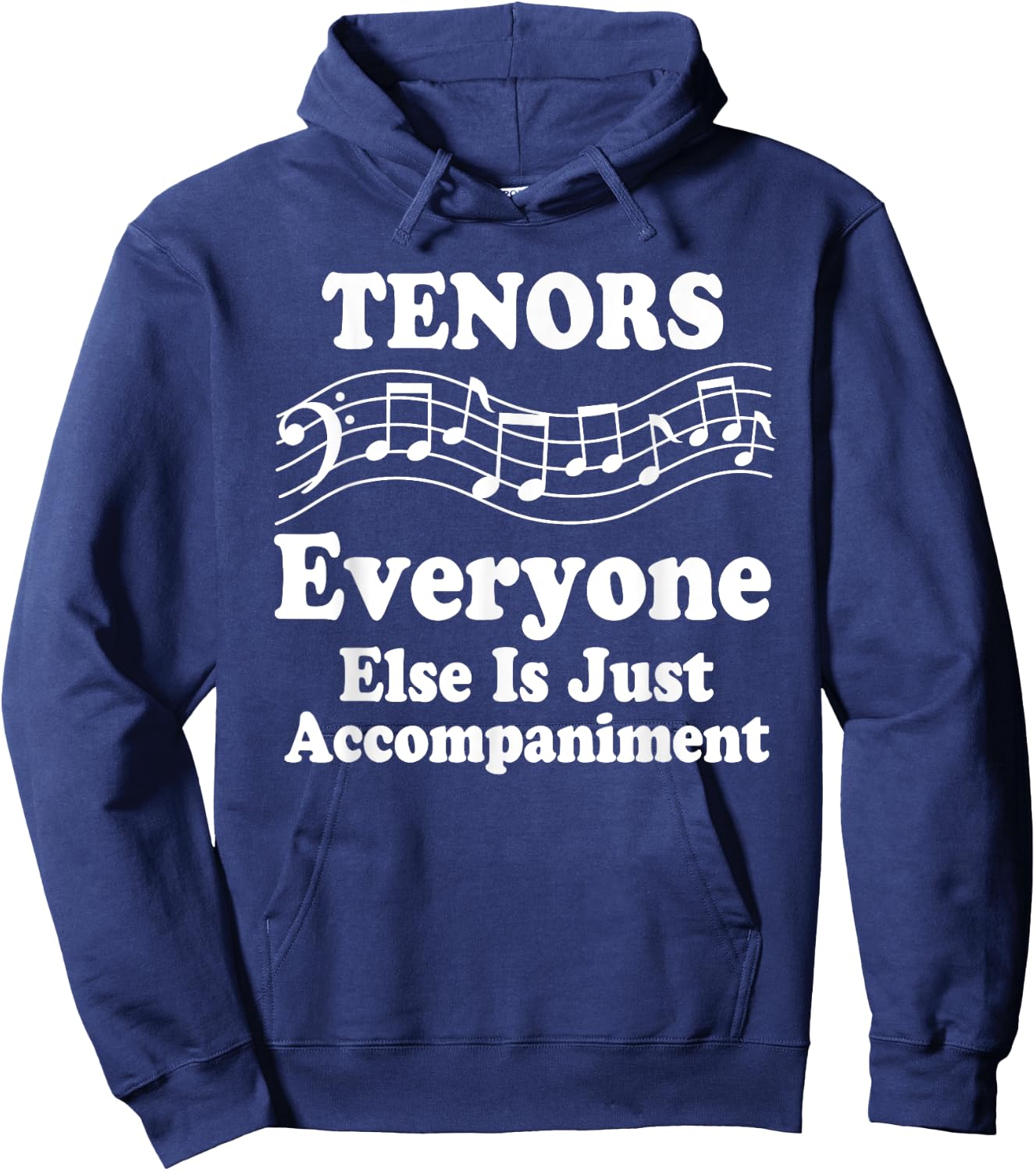 Tenor Singer Funny Choir Singing Music Hoodie - Hoodie | Navy