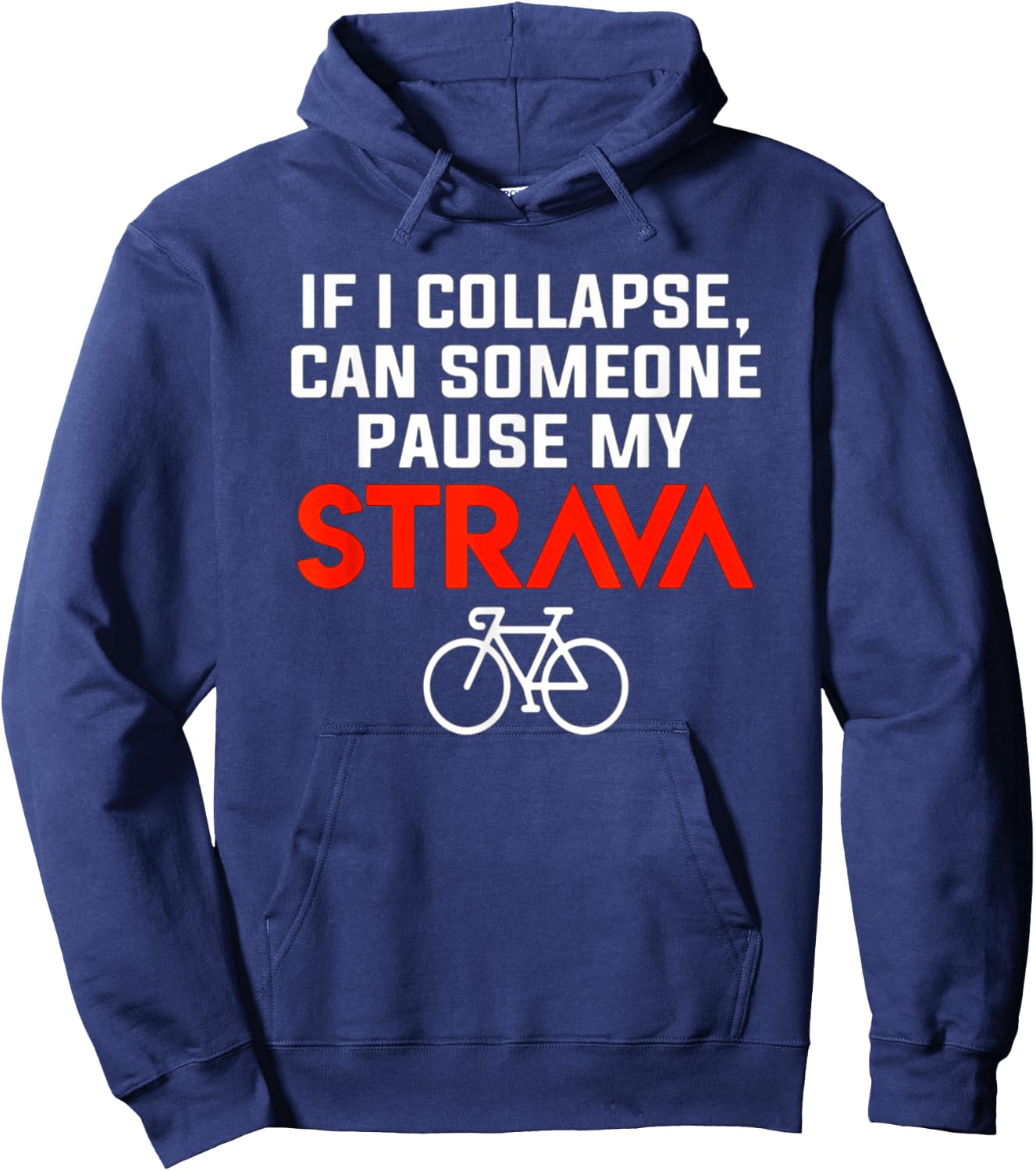 Funny cycling pause my strava shirt Hoodie - Hoodie | Navy