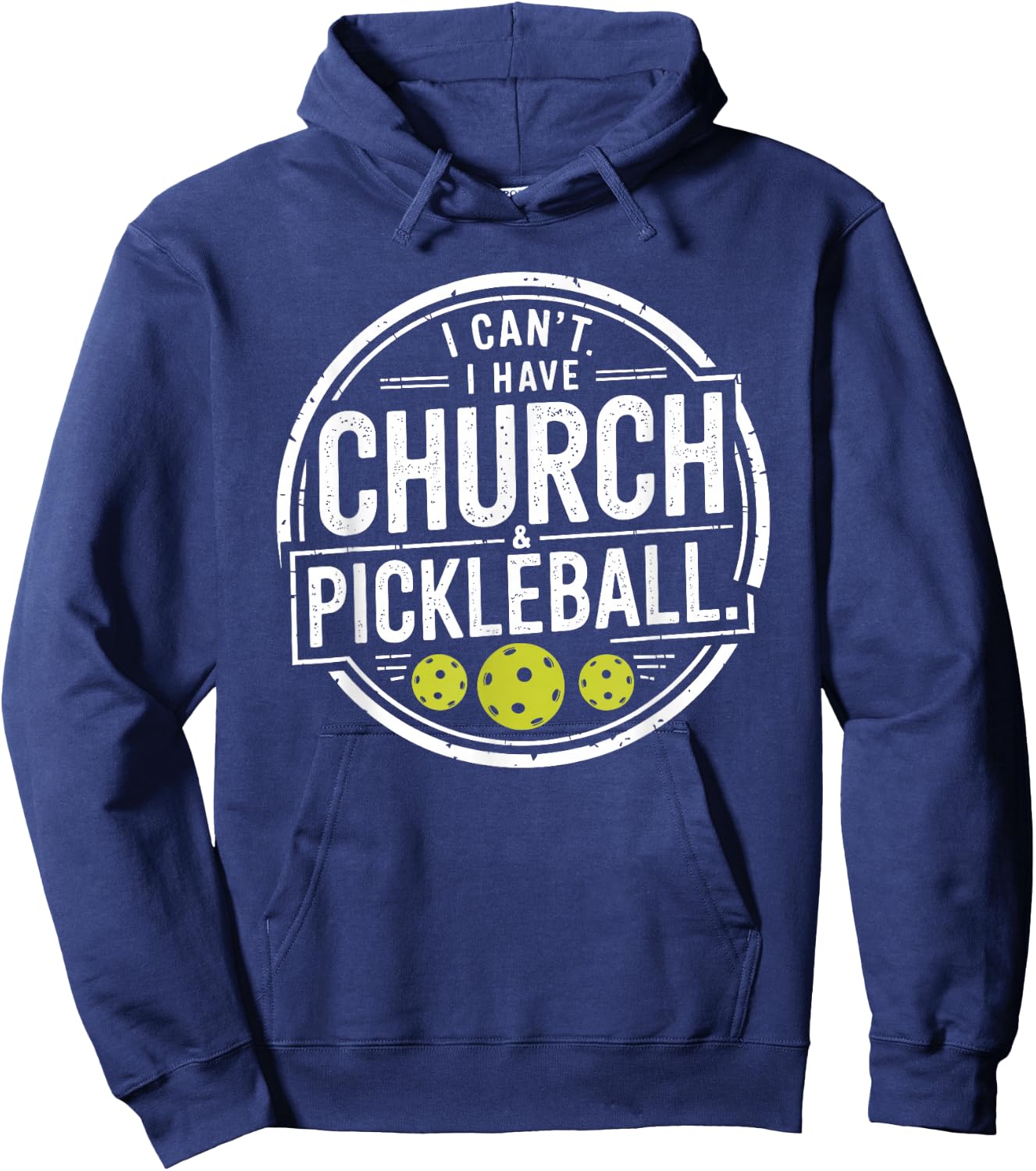 Vintage I Can't I Have Church And Pickleball Hoodie - Hoodie | Navy