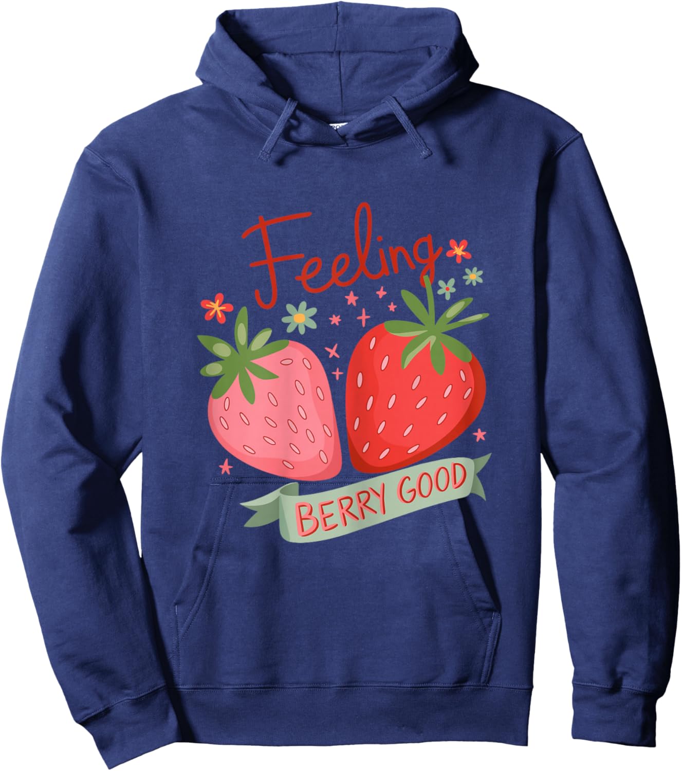 Feeling Berry Good - Strawberry Pun Positive Hoodie - Hoodie | Navy