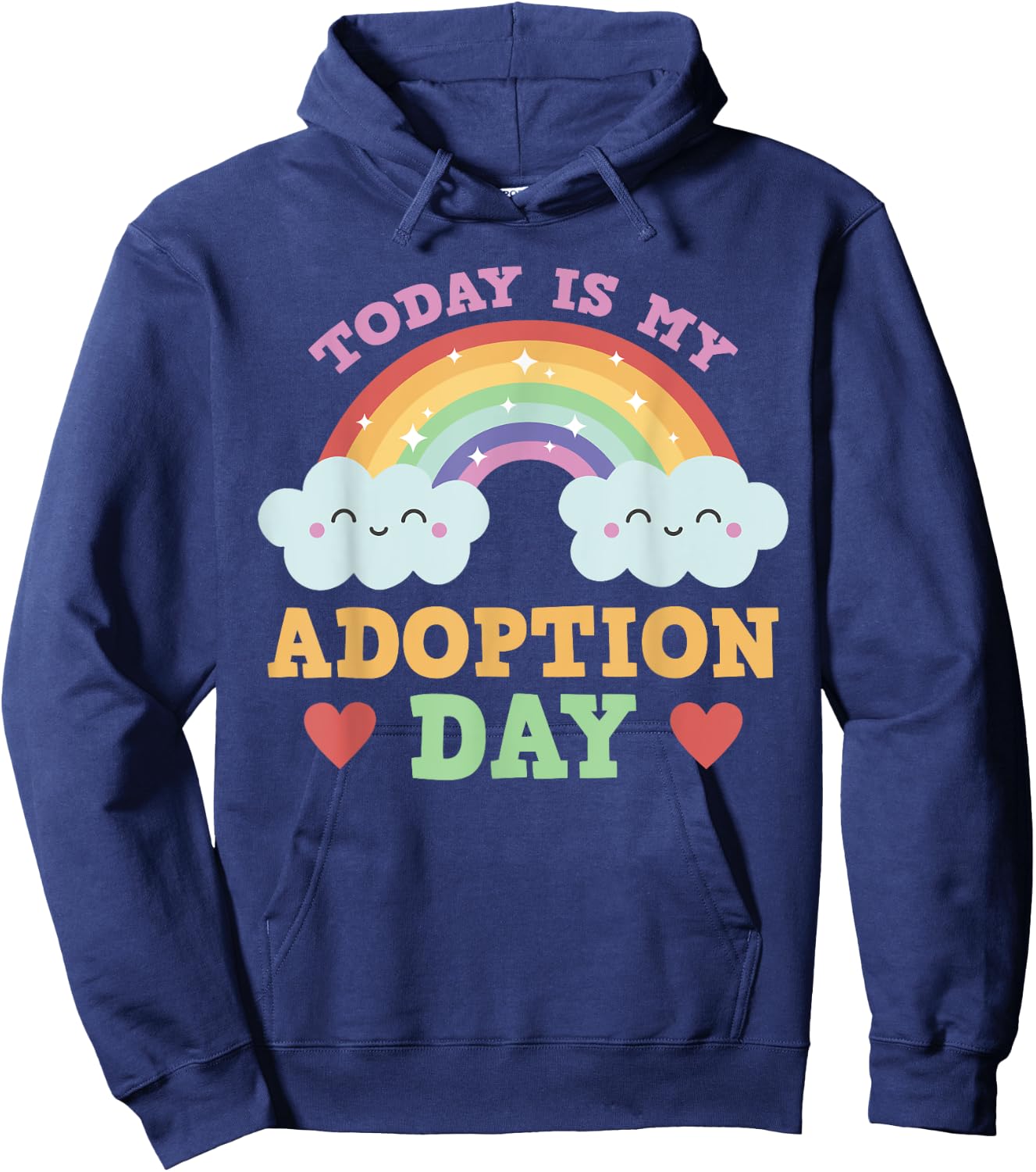 Today Is My Adoption Day Hoodie - Hoodie | Navy