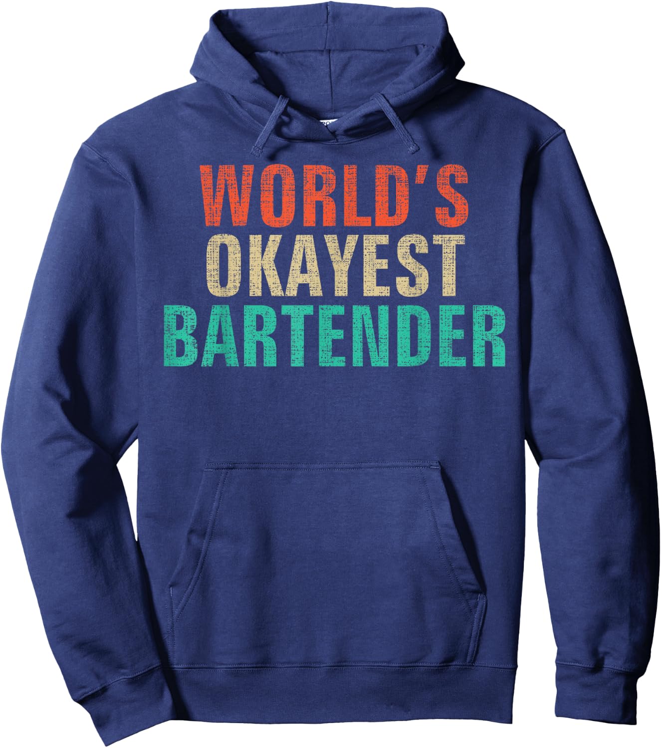World's Okayest Bartender Funny Bartending Gift Hoodie - Hoodie | Navy