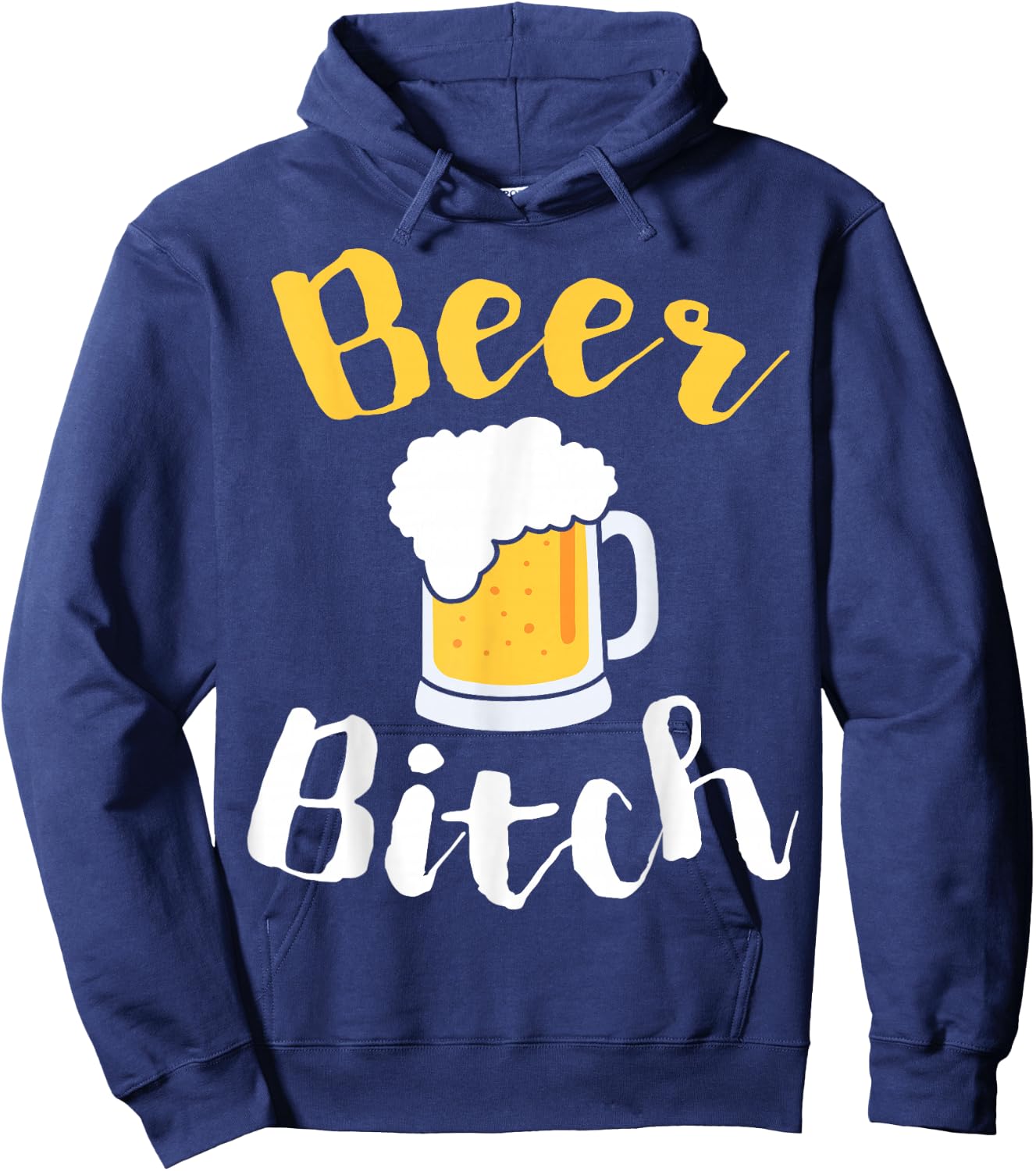 Beer Bitch Funny Bar Crawl Hoodie - Hoodie | Navy