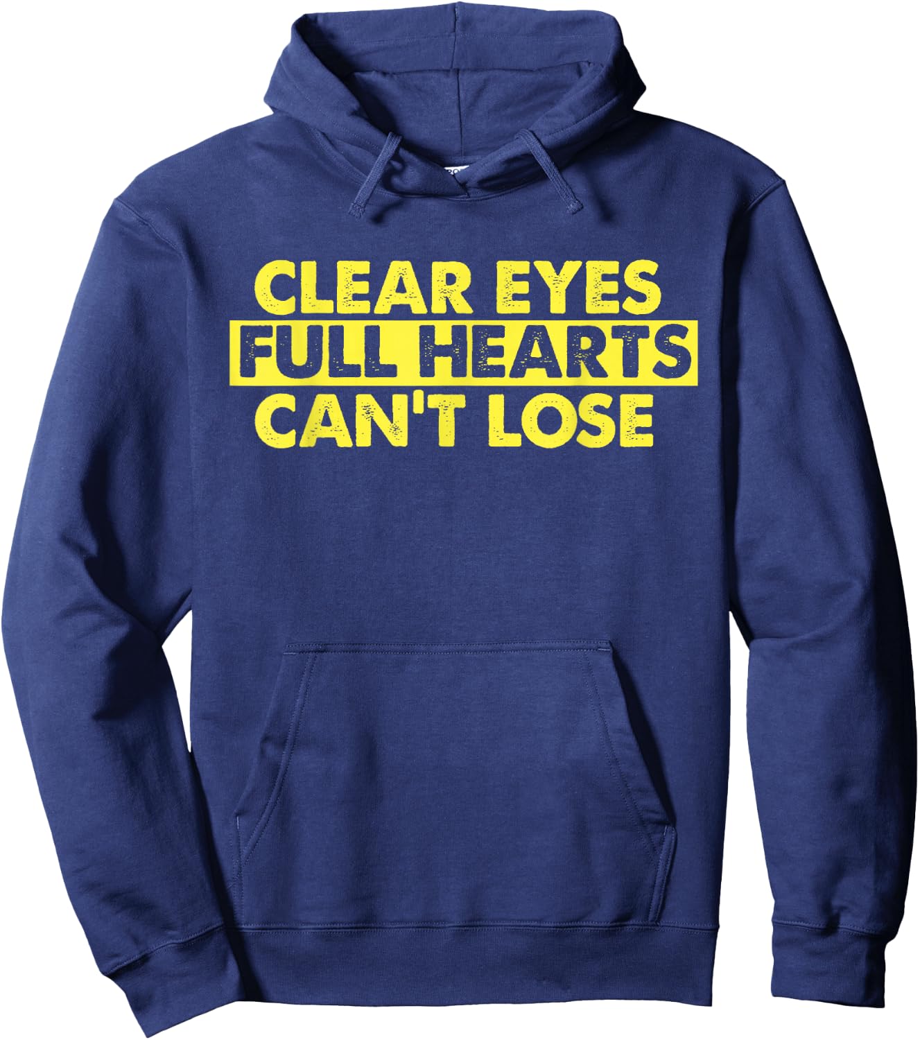 Clear Eyes Full Hearts Can't Lose Hoodie - Hoodie | Navy