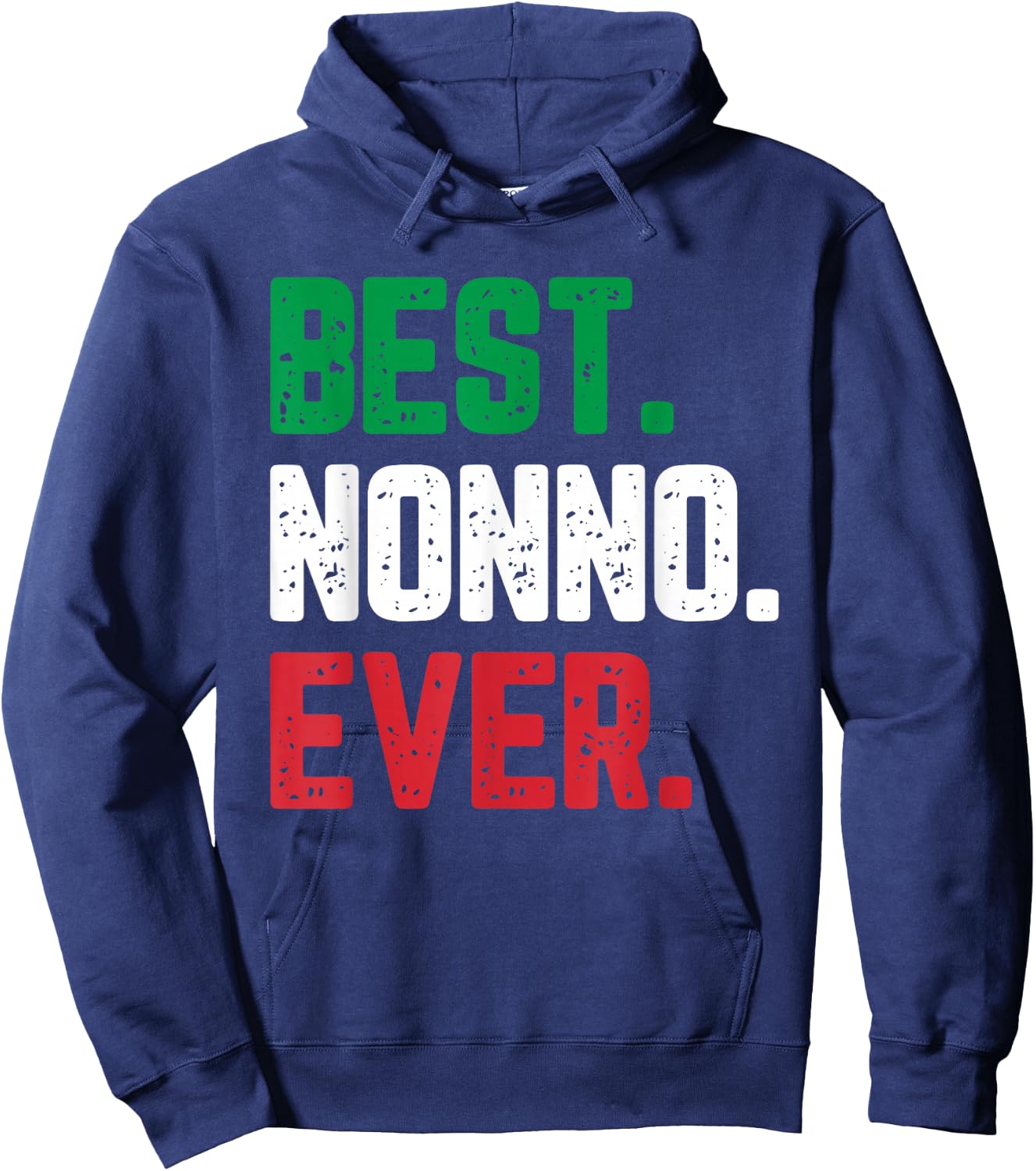 Best Nonno Ever Family Funny Cool Hoodie - Hoodie | Navy