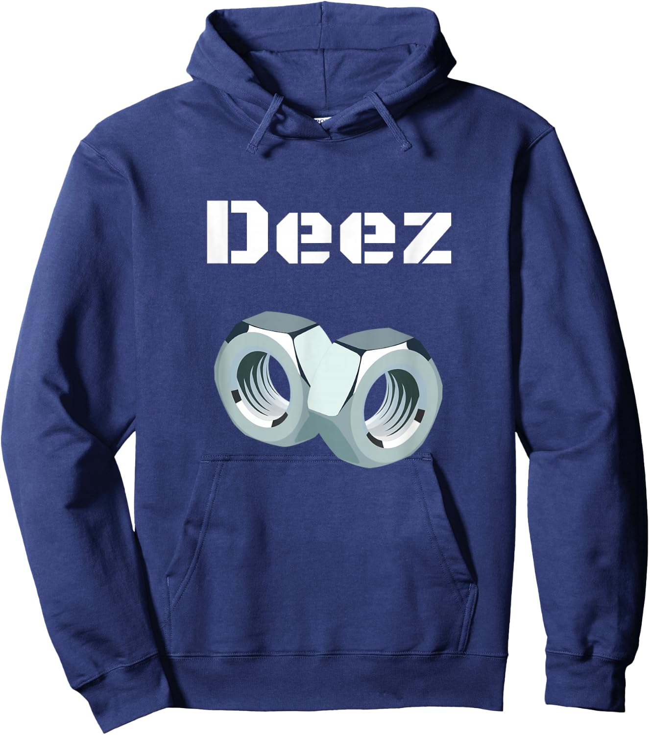 Deez Nuts Got Em Funny Sarcasm Hoodie - Hoodie | Navy