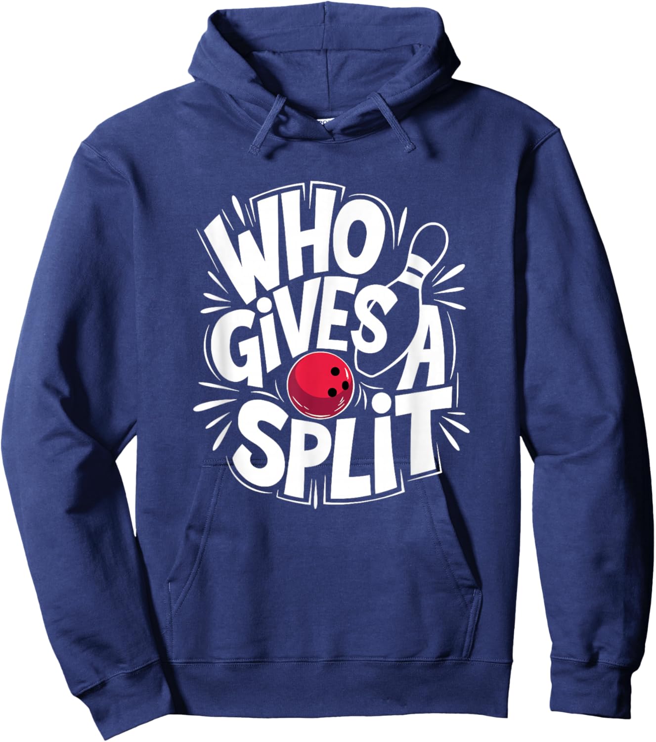 Who Gives A Split, Bowling Lover Hoodie - Hoodie | Navy