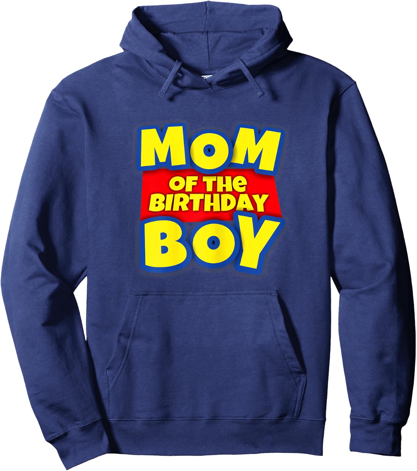 Mom Of The Toy Birthday Boy Gift Hoodie - Hoodie | Navy