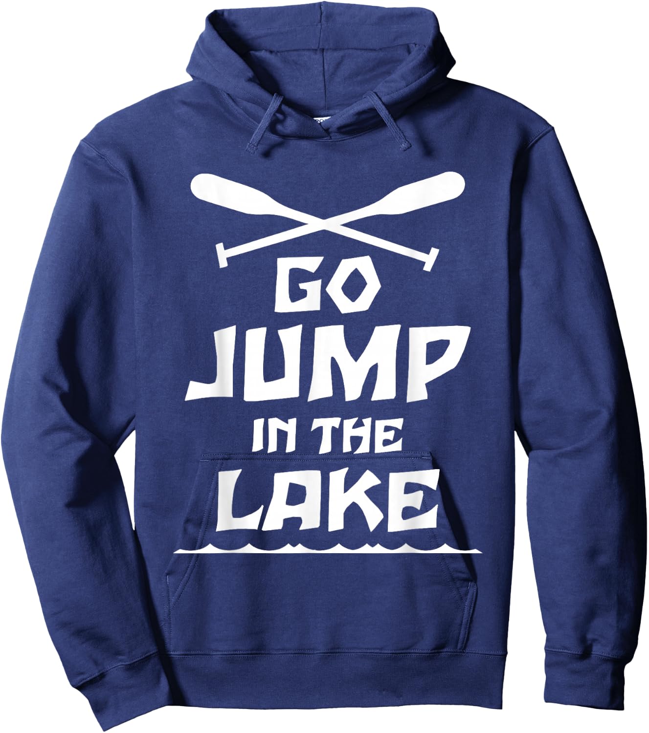 Go Jump In The Lake Gift Lake Lovers Hoodie - Hoodie | Navy