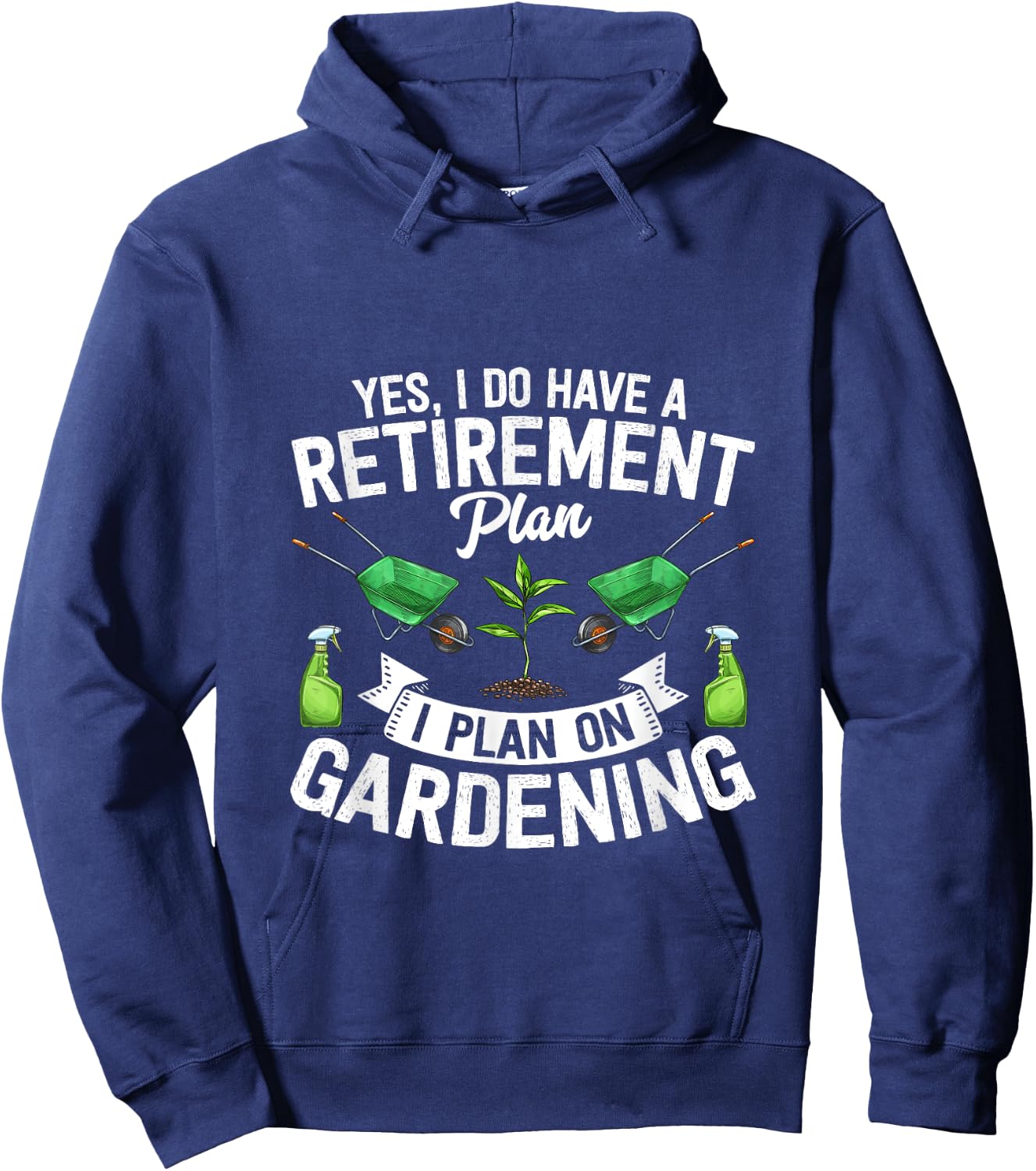 Gardening Gardener retirement gift shirt Hoodie - Hoodie | Navy