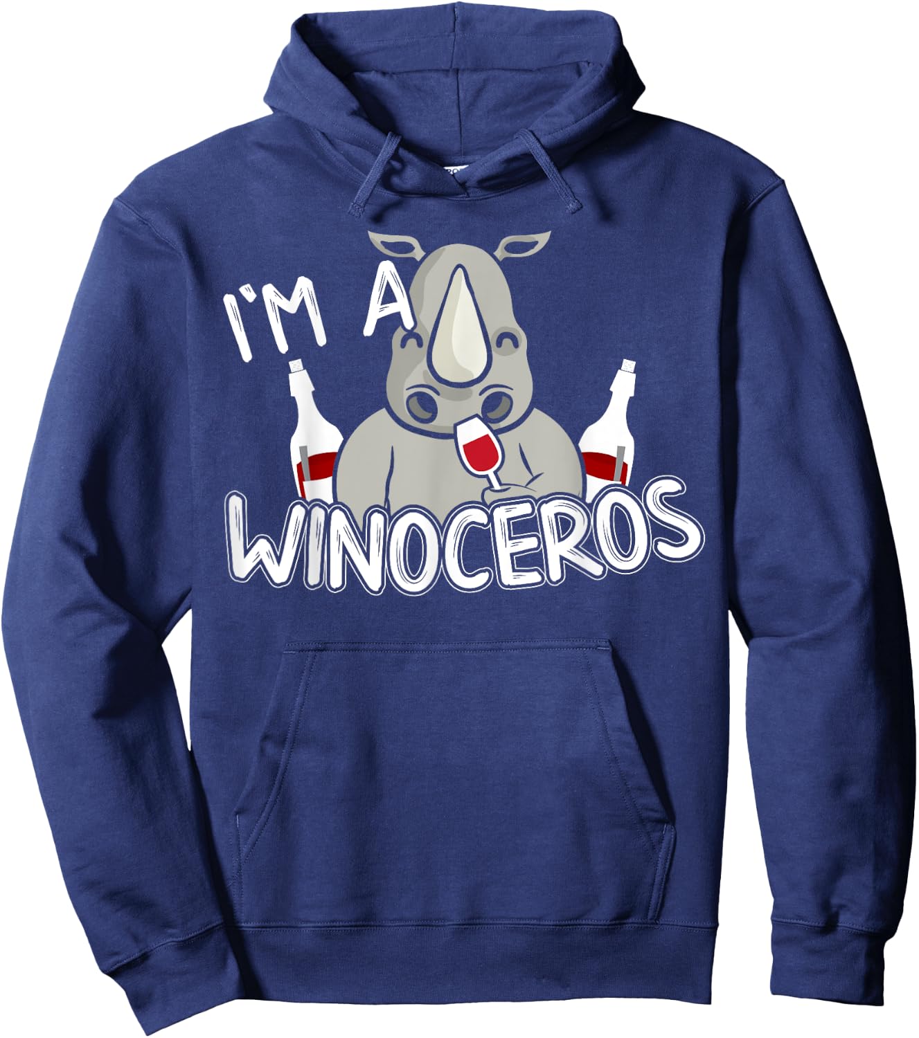 I'm A Winoceros Funny Wine Lover Rhino Gift Hoodie - Hoodie | Navy