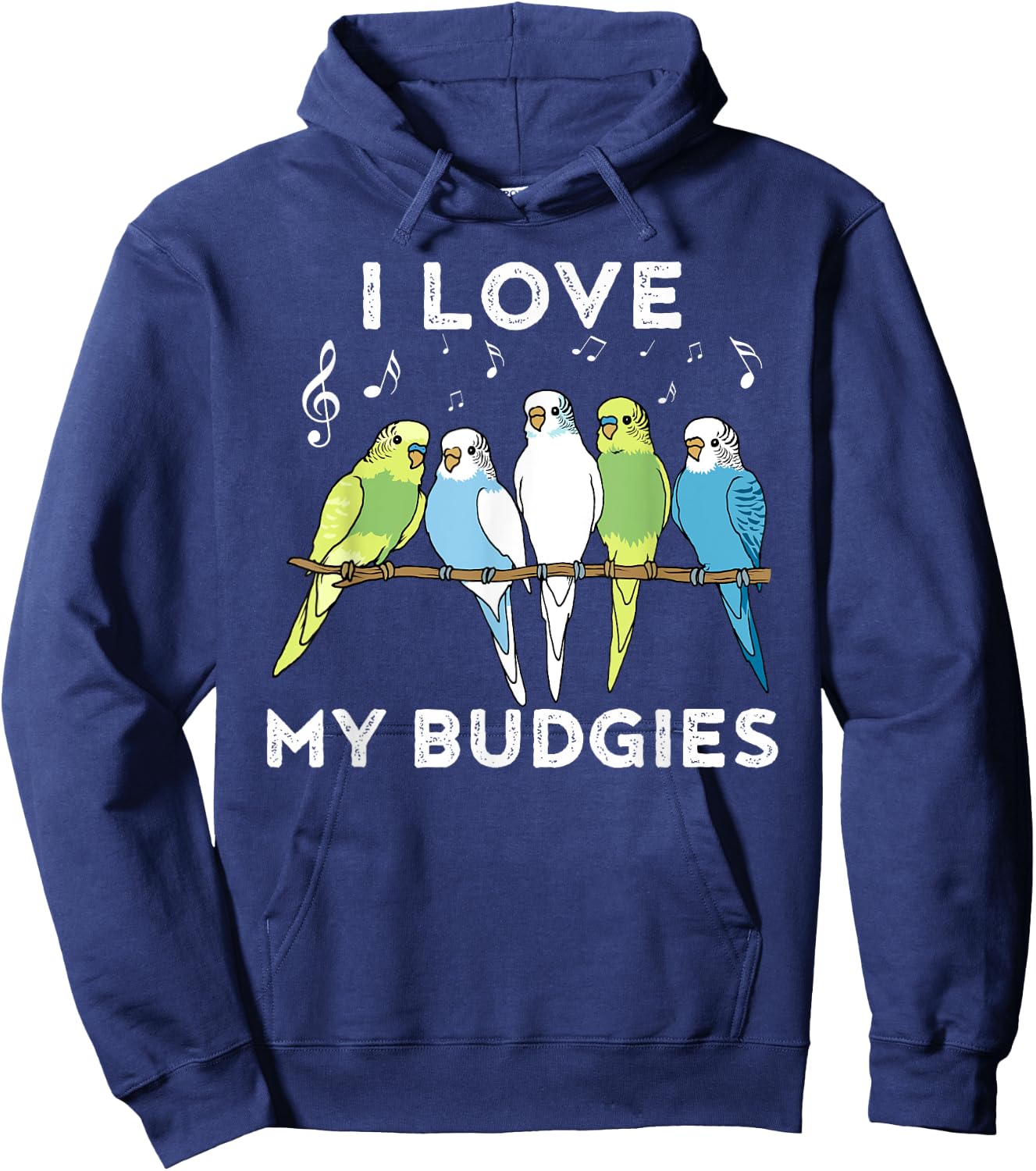 Funny Budgie for a Budgie Lover Hoodie - Hoodie | Navy