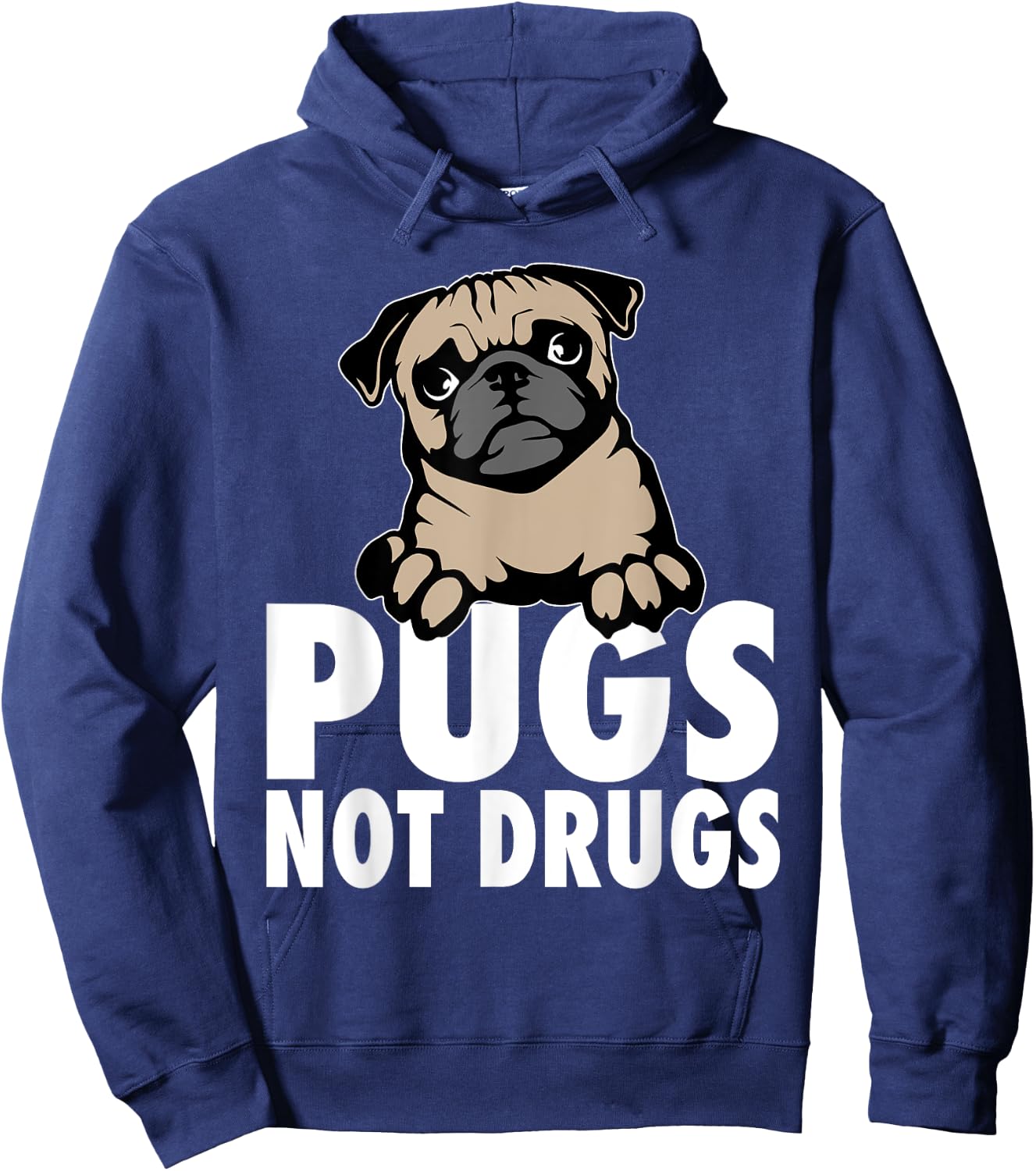 Pugs Not Drugs Hoodie - Hoodie | Navy