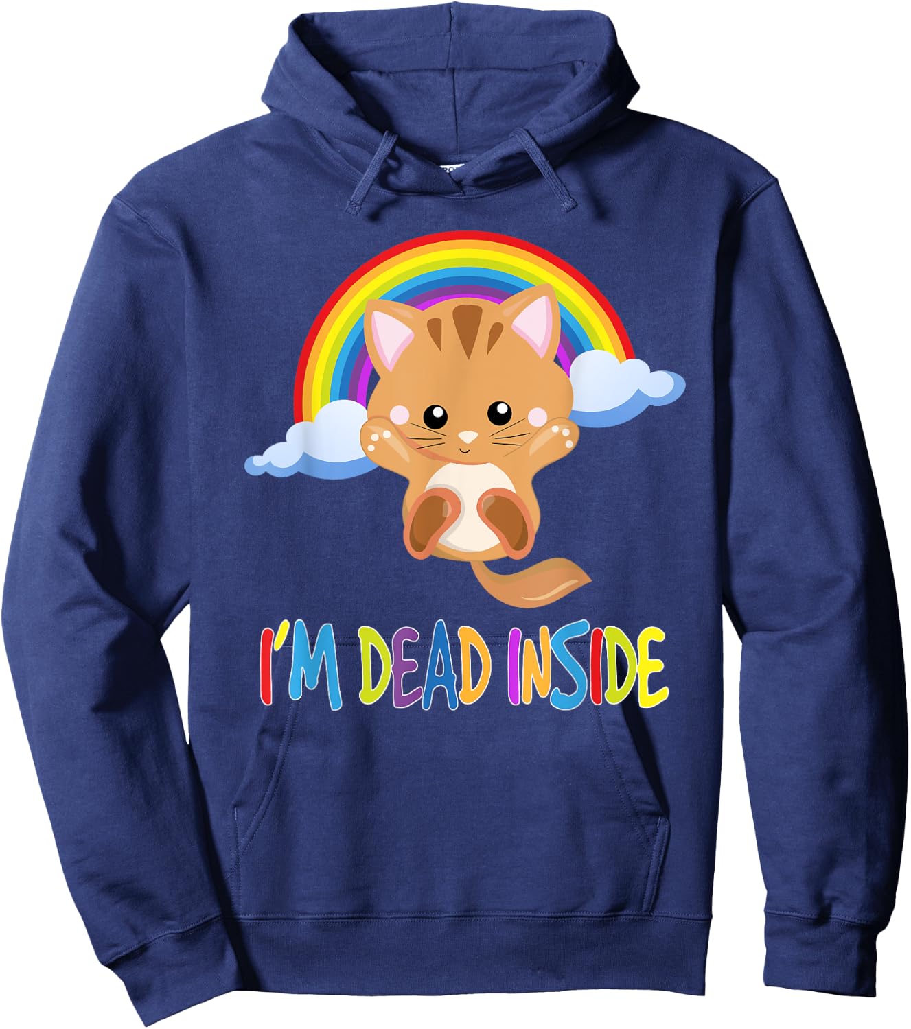 I'm Dead Inside - Sarcastic Happy Hoodie - Hoodie | Navy