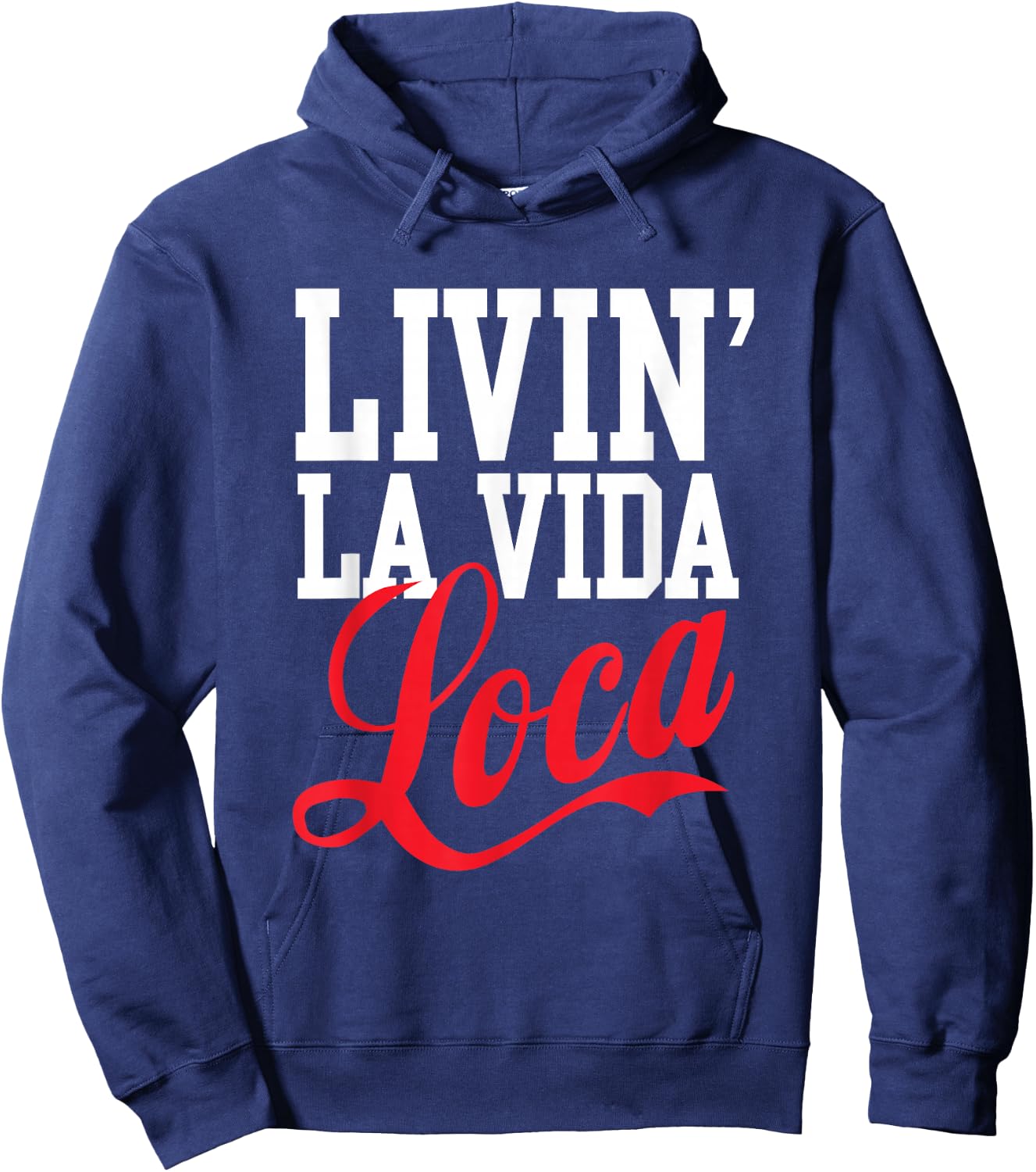 Livin' La Vida Loca Hoodie - Hoodie | Navy