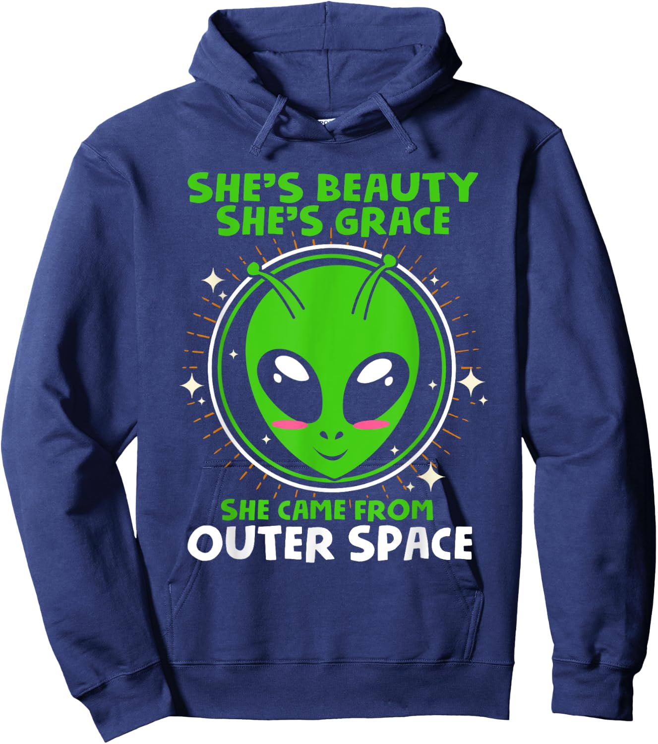 She's Beauty She's Grace Funny Alien T Shirt Hoodie - Hoodie | Navy