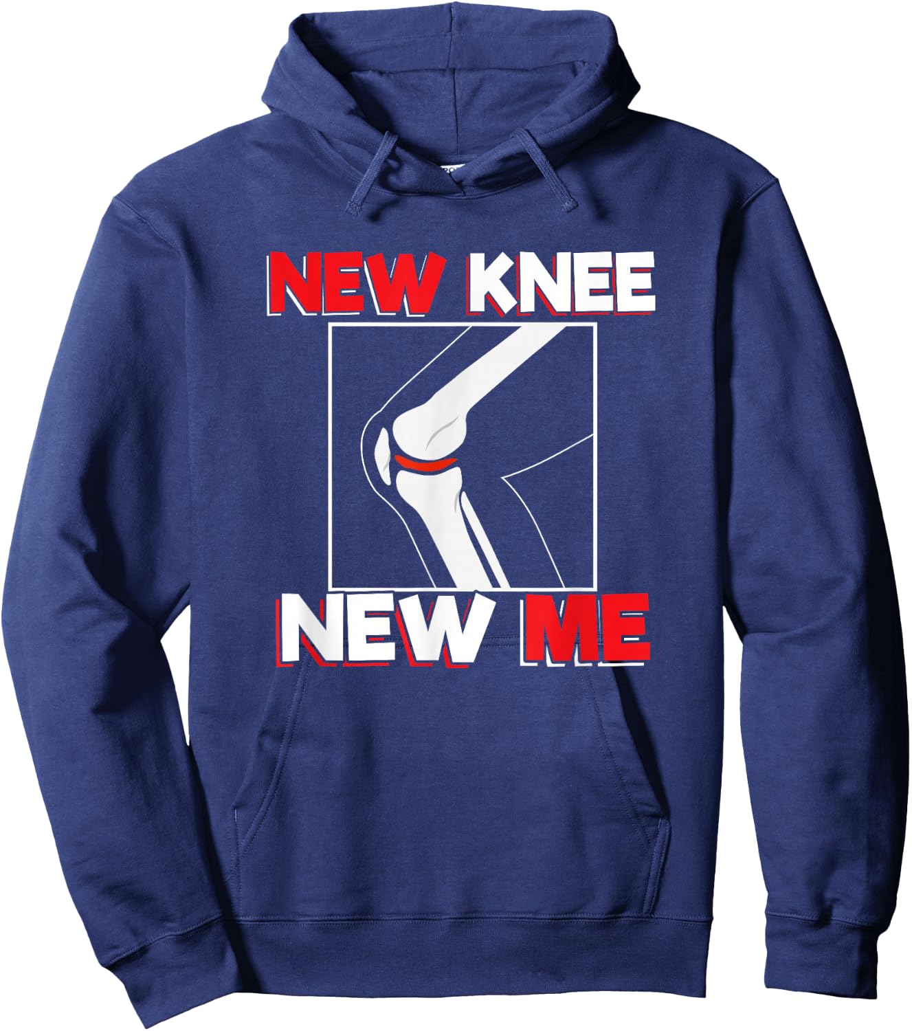 Knee Surgery Recover Quote - New Me Hoodie - Hoodie | Navy