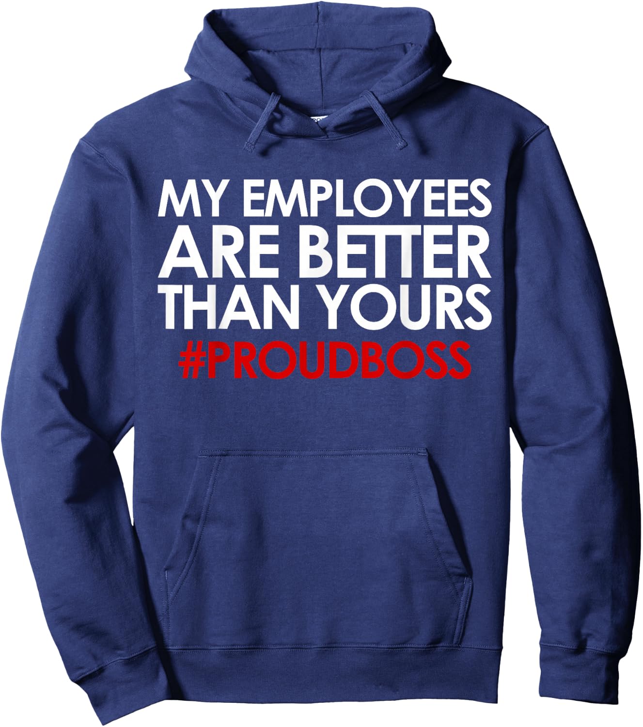 Employee Appreciation Gifts Funny Boss Gift Hoodie - Hoodie | Navy