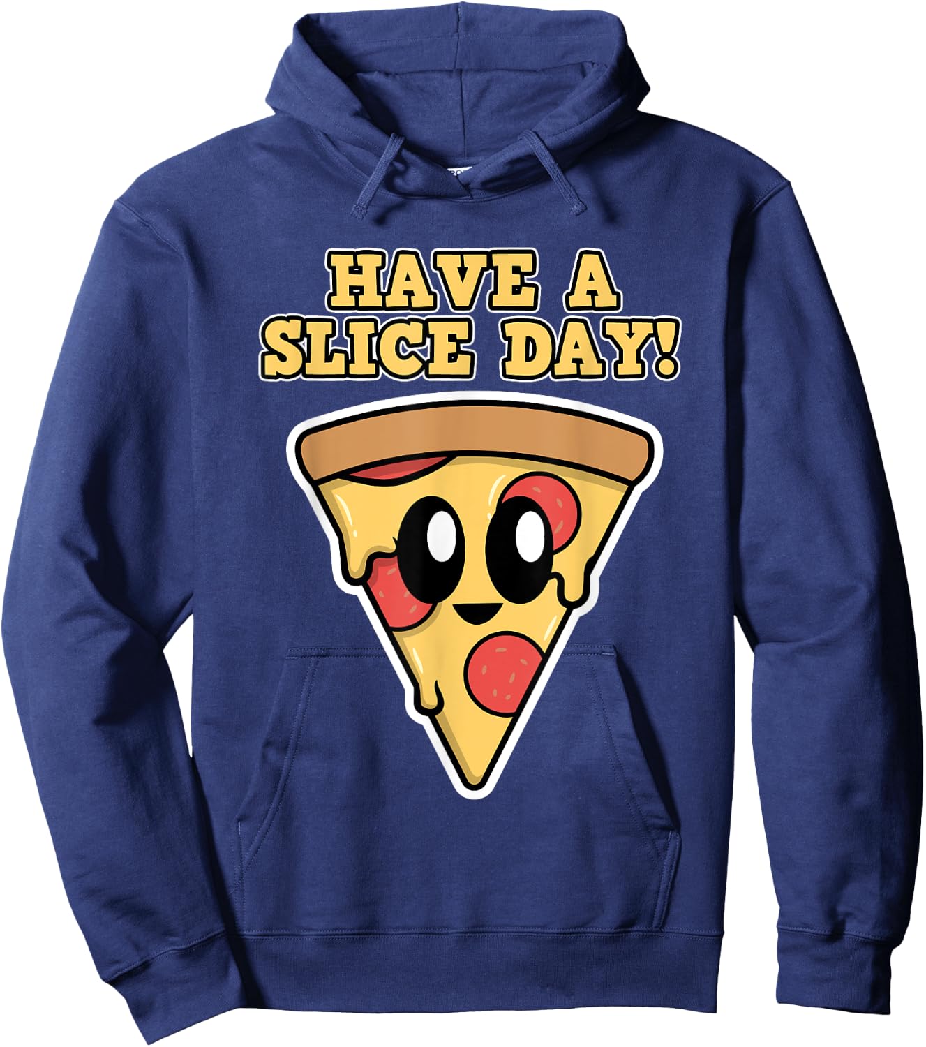 Pizza Design - Have a Slice Day - Pizza Hoodie - Hoodie | Navy