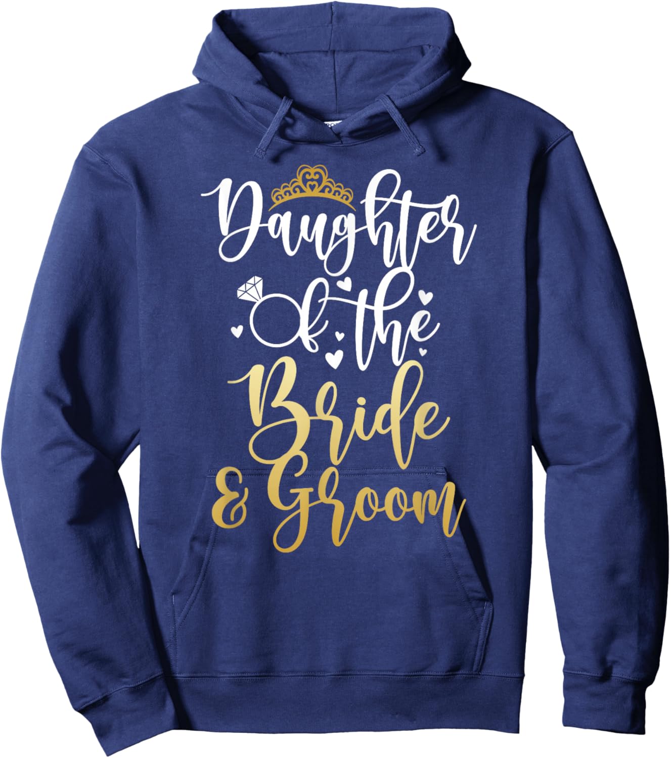 Proud Daughter of The Bride and Groom Daughter Hoodie - Hoodie | Navy