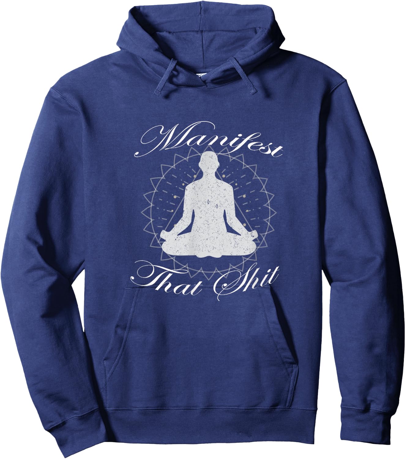 Manifest That Shit Positive Motivational Hoodie - Hoodie | Navy