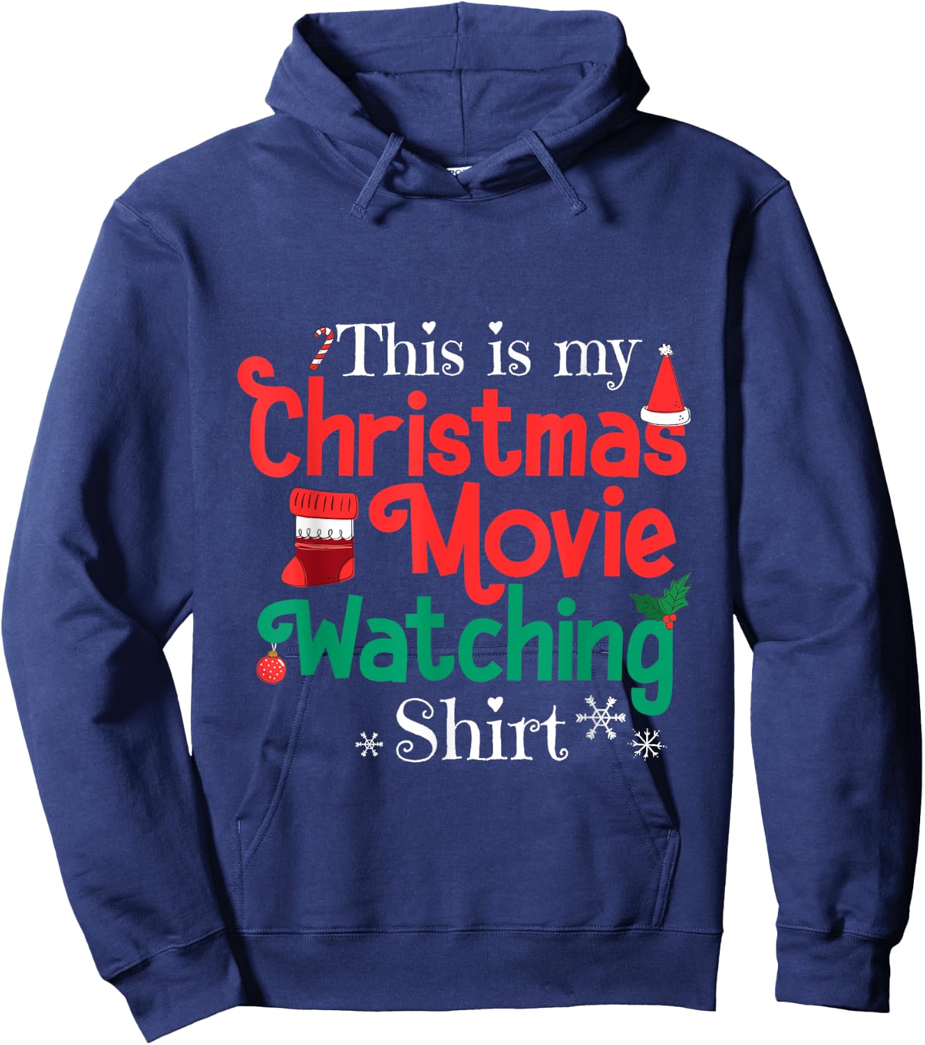 This Is My Christmas Movie Watching Shirt Hoodie - Hoodie | Navy