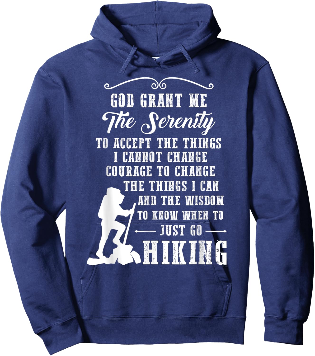 Gifts for hikers serenity prayer hiking t shirt Hoodie - Hoodie | Navy