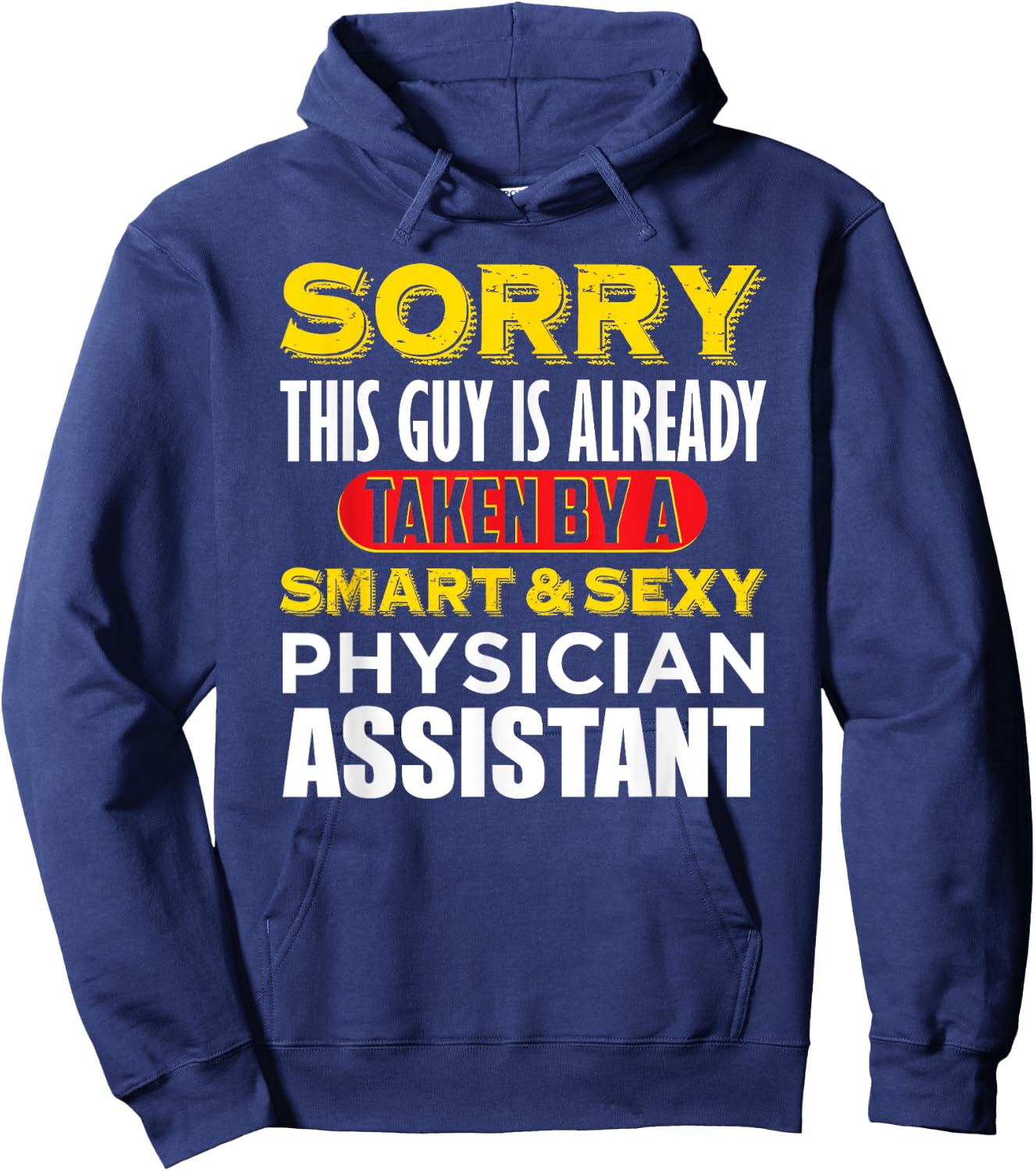 Funny Appreciation PHYSICIAN ASSISTANT Hoodie - Hoodie | Navy