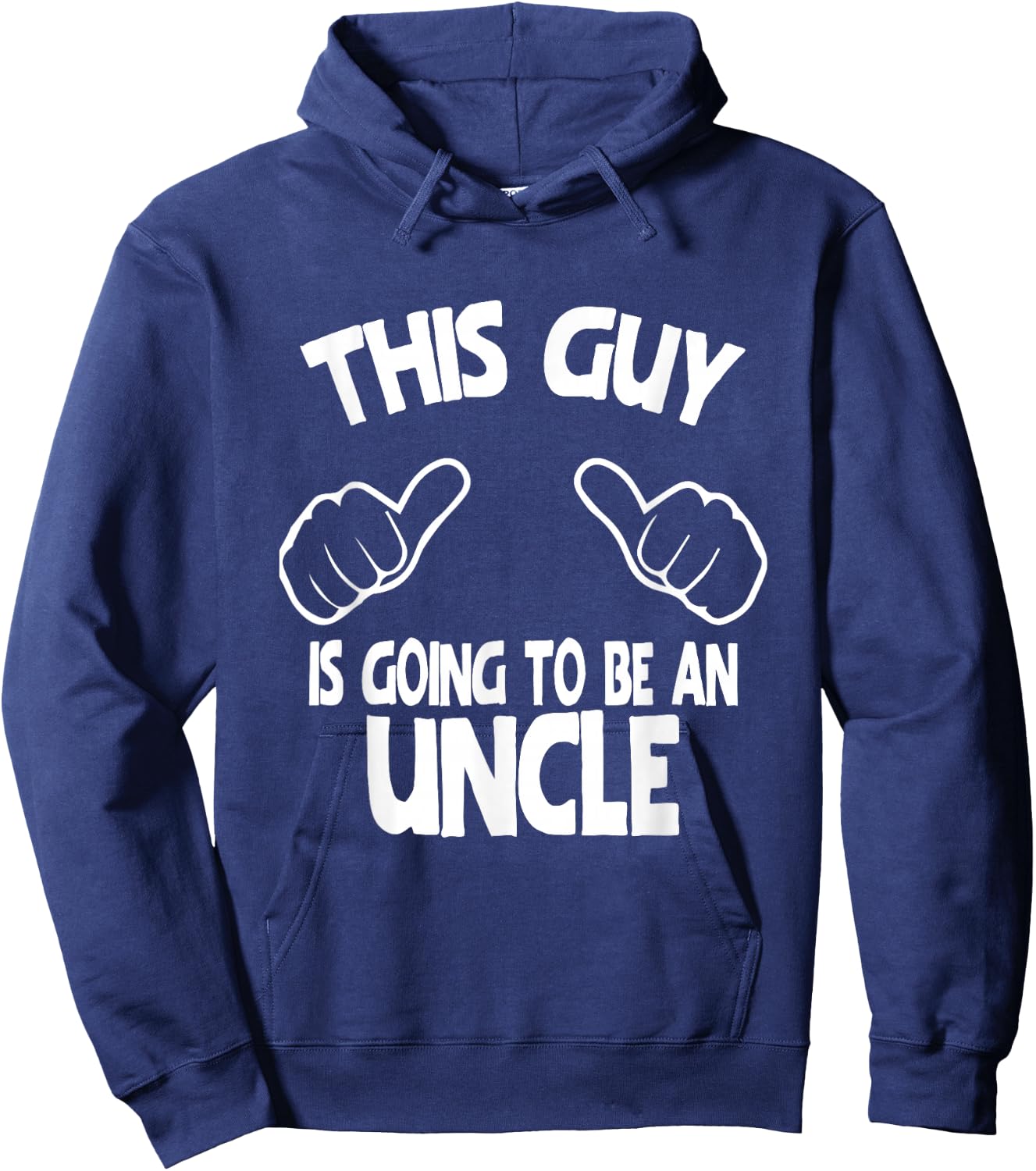This Guy is Going to Be an Uncle Hoodie - Hoodie | Navy
