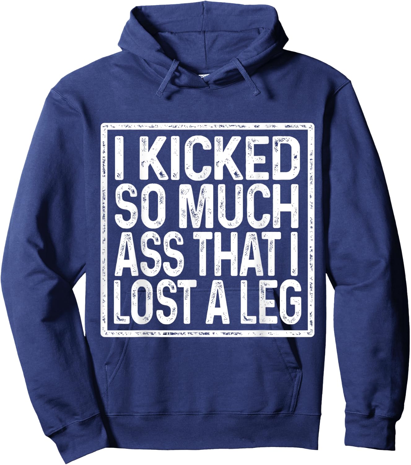 Amputee Humor Lost Leg Funny Recovery Gifts Hoodie - Hoodie | Navy