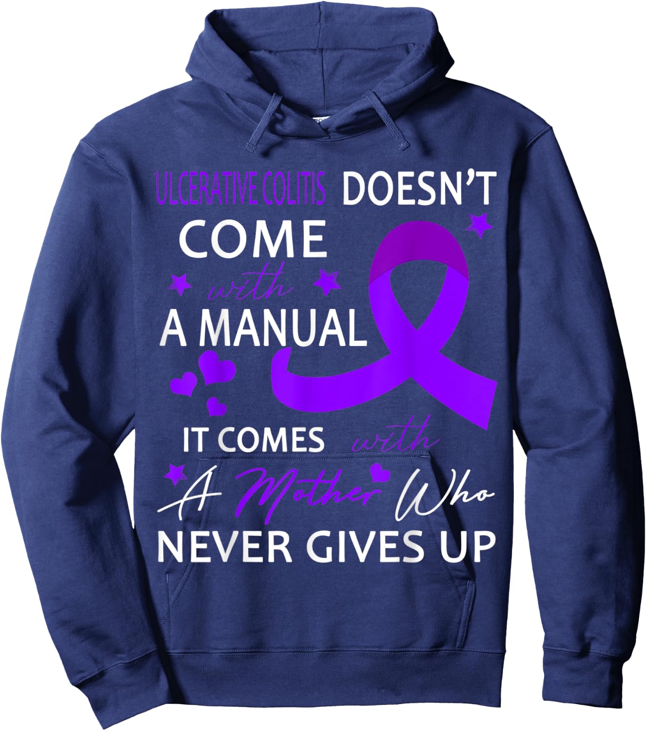 ULCERATIVE COLITIS Doesn't Come With A Manual Hoodie - Hoodie | Navy
