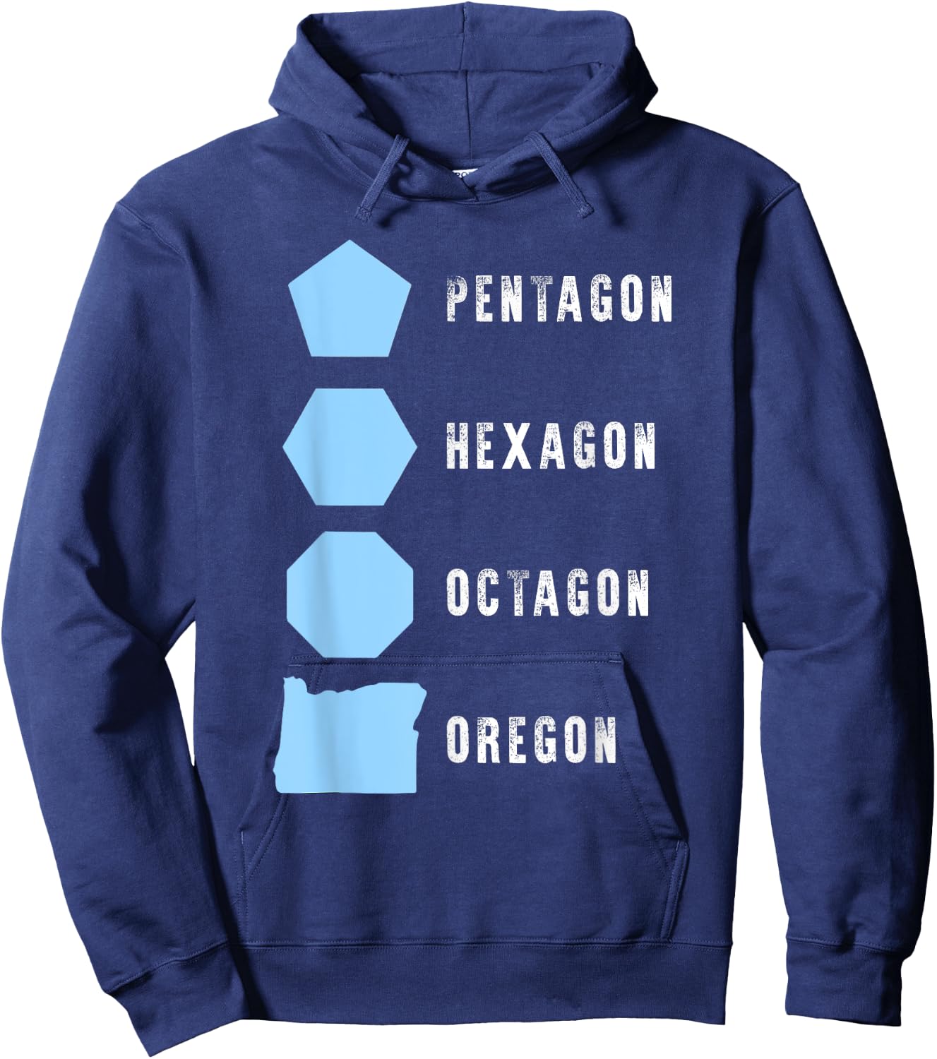 Pentagon Hexagon Oregon Funny Hoodie - Hoodie | Navy