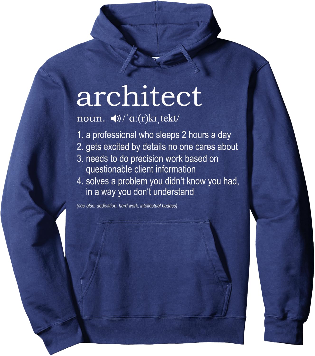 Architect Definition - funny for architects Hoodie - Hoodie | Navy