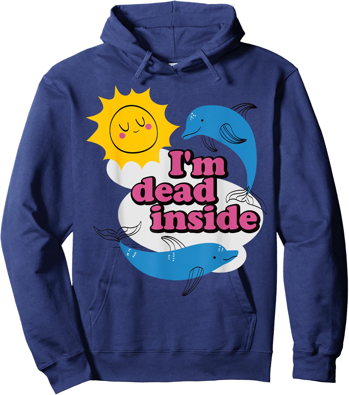 Funny I'm Dead Inside Hoodie - Hoodie | Navy