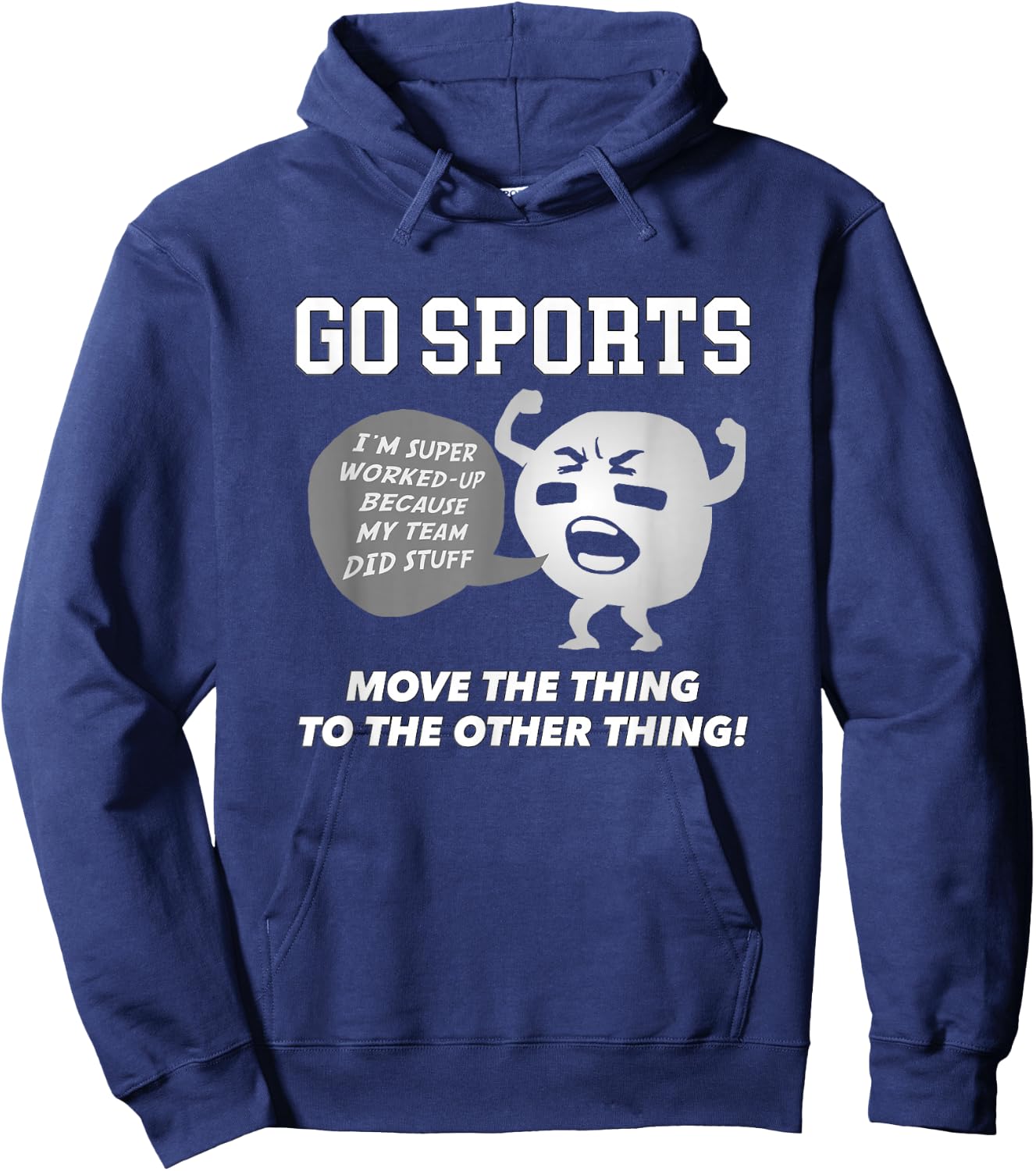 GO Sports Move The Thing to The Other Thing Hoodie - Hoodie | Navy