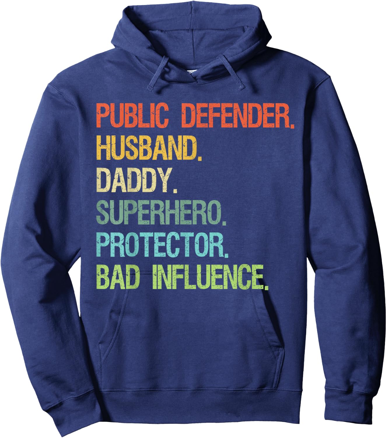 Public Defender Husband Daddy Superhero DAD Hoodie - Hoodie | Navy