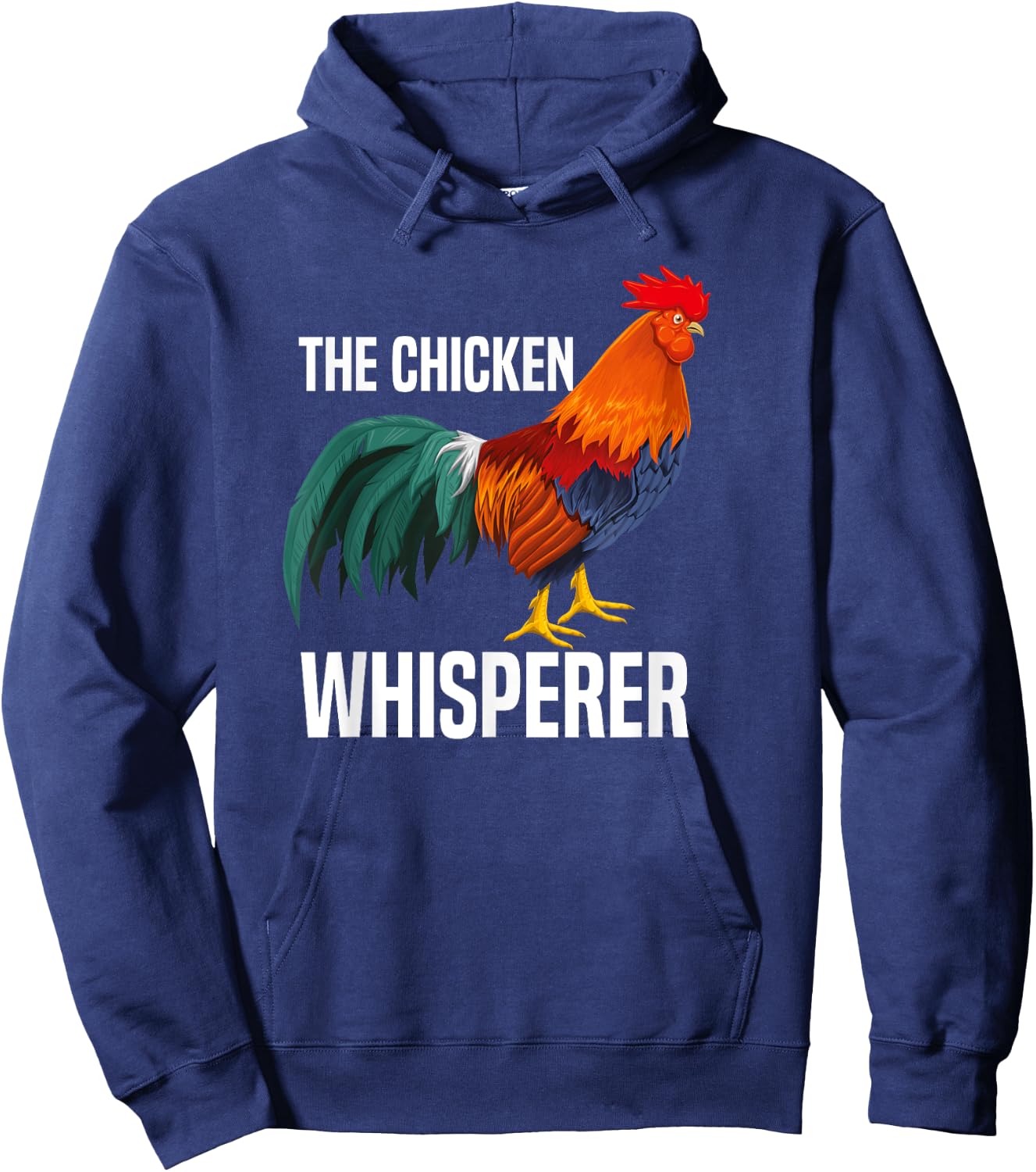 The Chicken Whisperer - Funny Farmer Shirt Hoodie - Hoodie | Navy