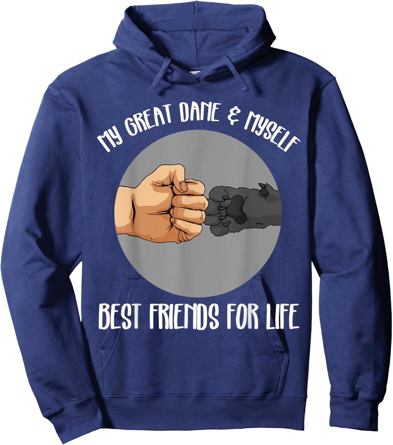 Funny Great Dane Great Dane Best Friend Hoodie - Hoodie | Navy