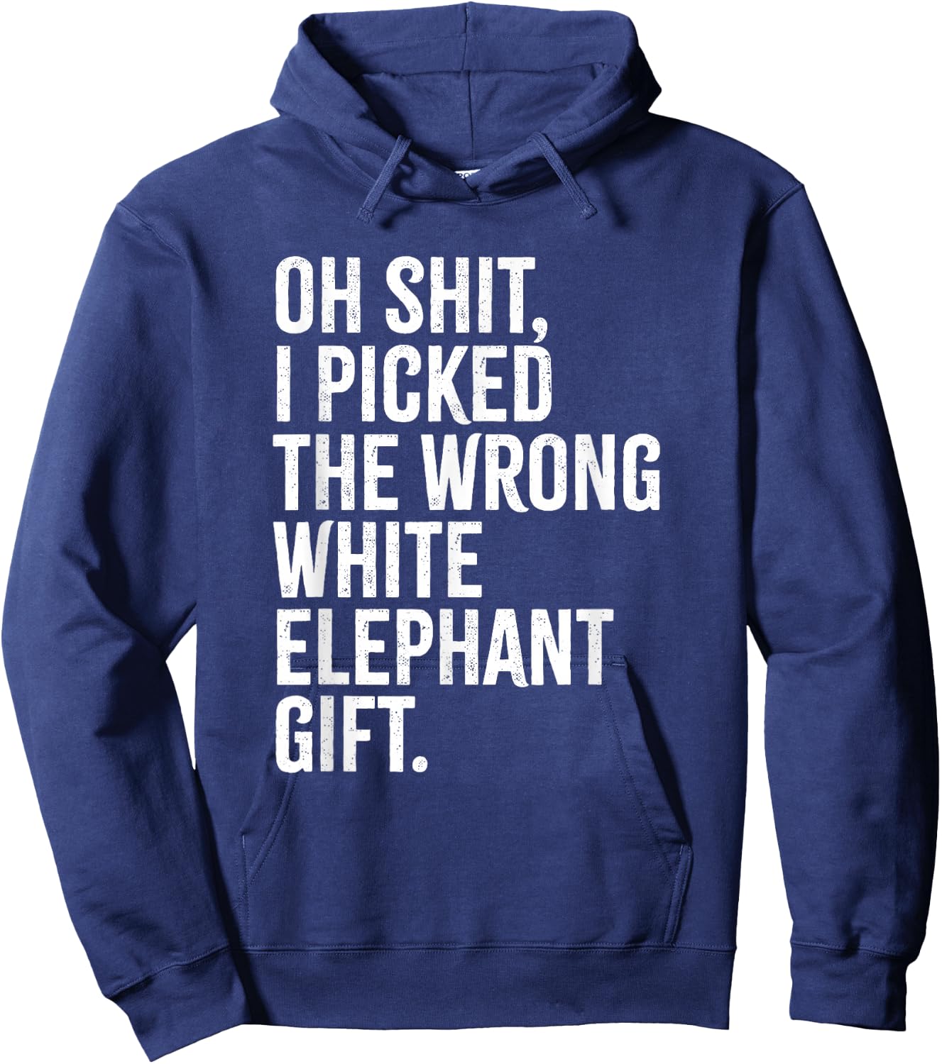 Oh Shit, Wrong White Elephant, Funny Christmas Hoodie - Hoodie | Navy