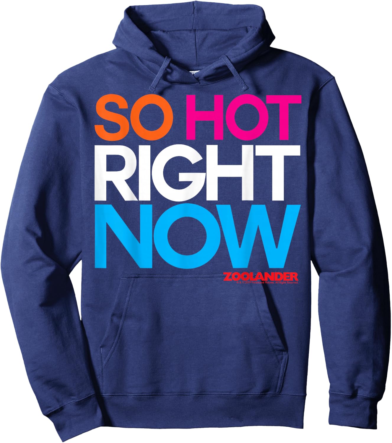 Zoolander So Hot Right Now Quote Hoodie - Hoodie | Navy