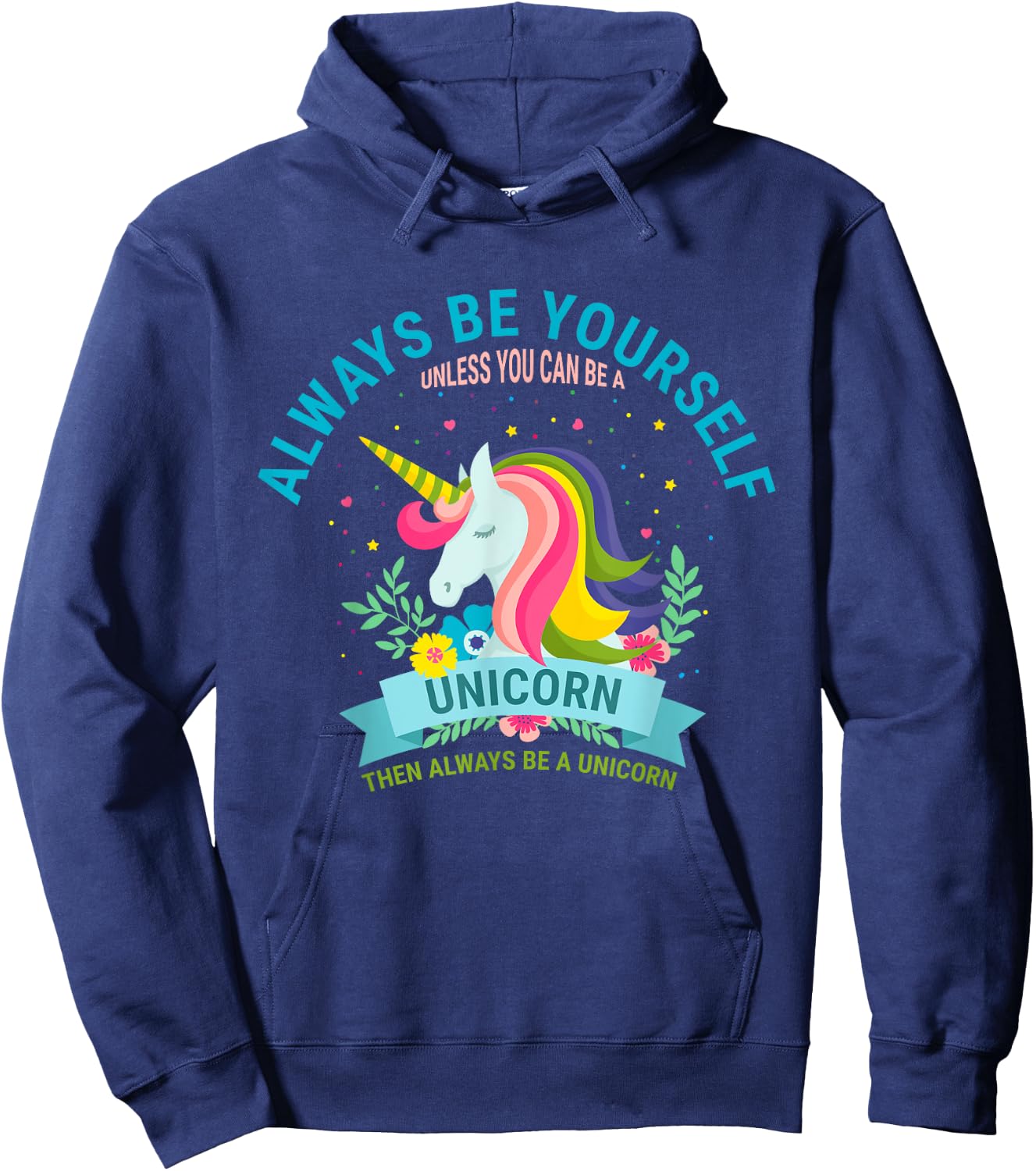 Cute Always Be Yourself Unicorn Girls T Shirt Hoodie - Hoodie | Navy