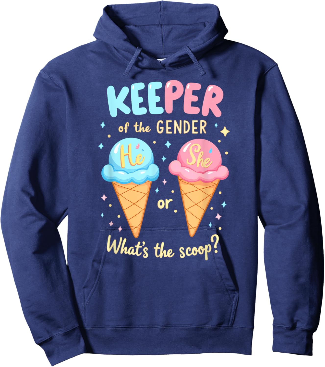 Keeper Of The Gender Ice Cream What's The Scoop Hoodie - Hoodie | Navy