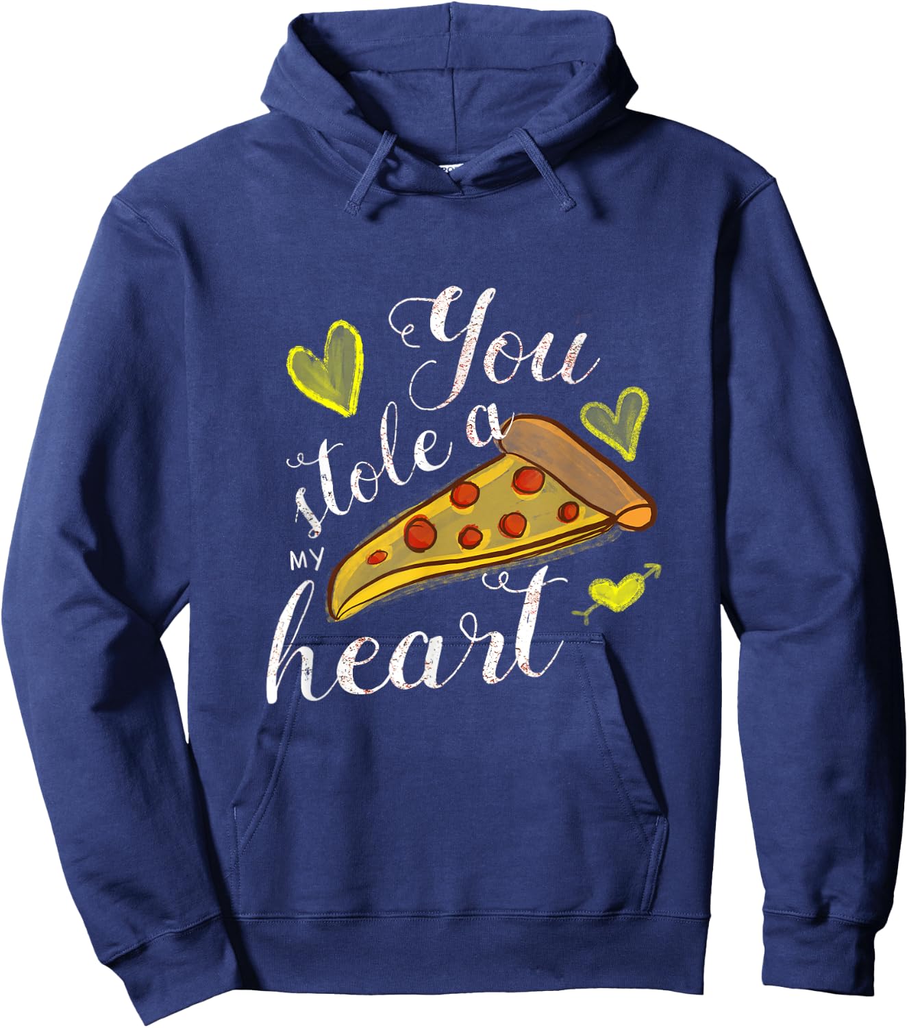 Valentines Day You Stole a Pizza My Heart Hoodie - Hoodie | Navy